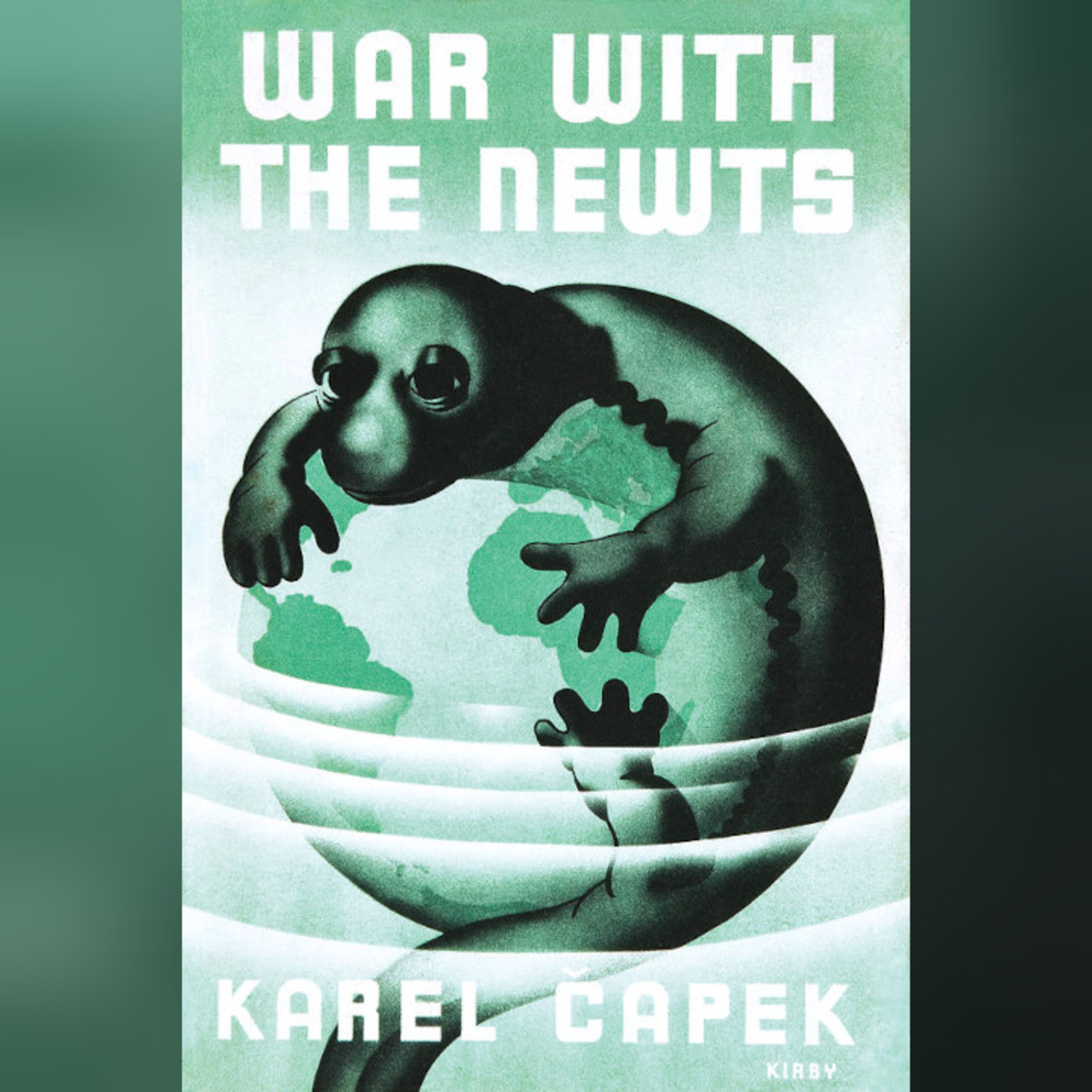 Karel Čapek - "War with the Newts" (1936) | Chrononauts Episode 51 episode artwork