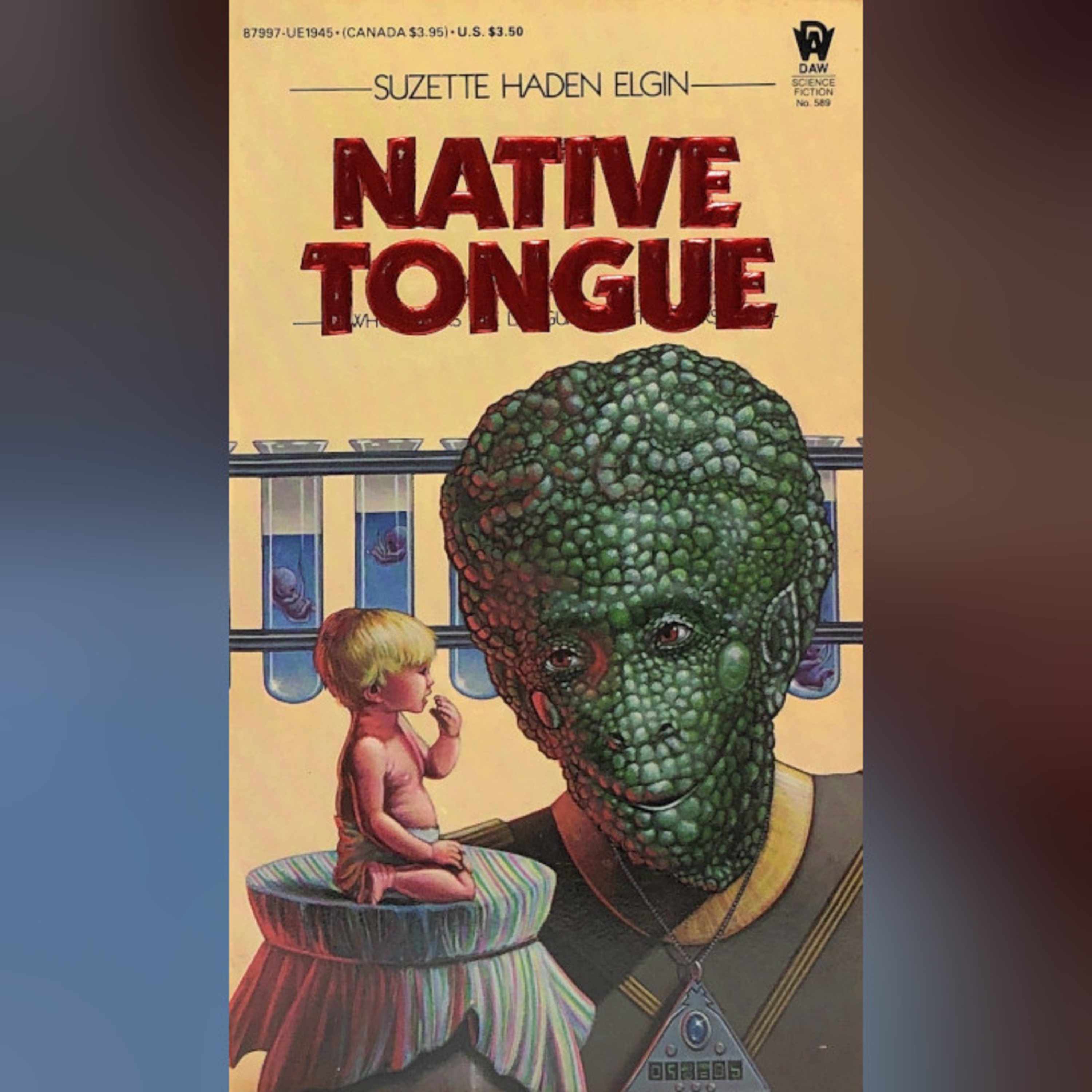 Suzette Haden Elgin - "Native Tongue" (1984) | Chrononauts Episode 52 episode artwork