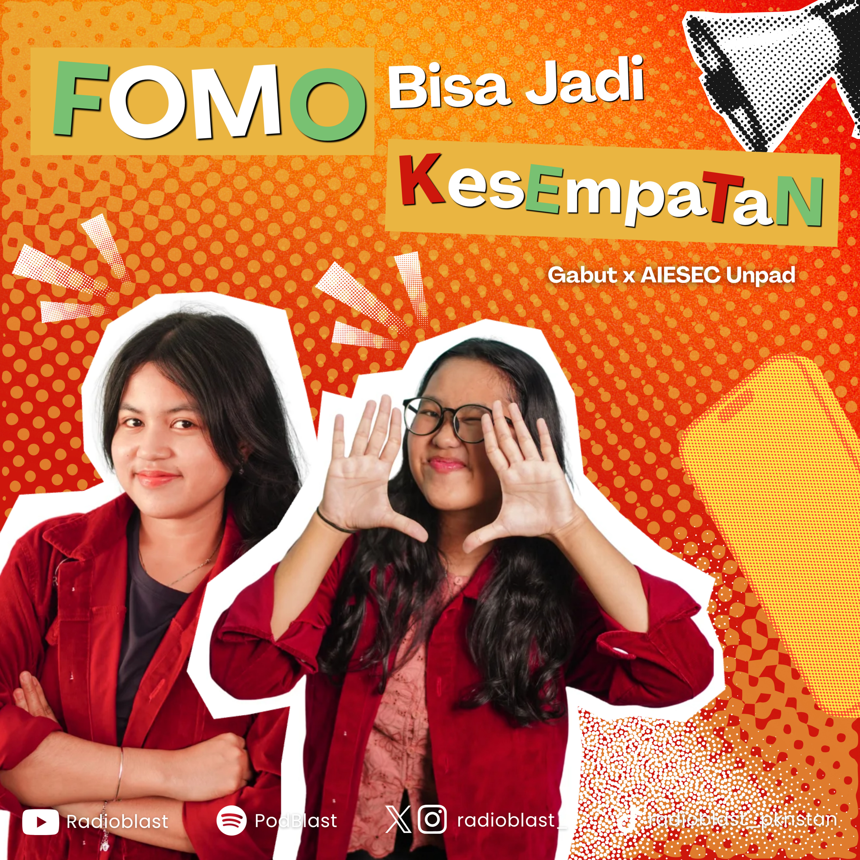 [RadioBlast X AIESEC UNPAD: FOMO Bisa Jadi Kesempatan] episode artwork