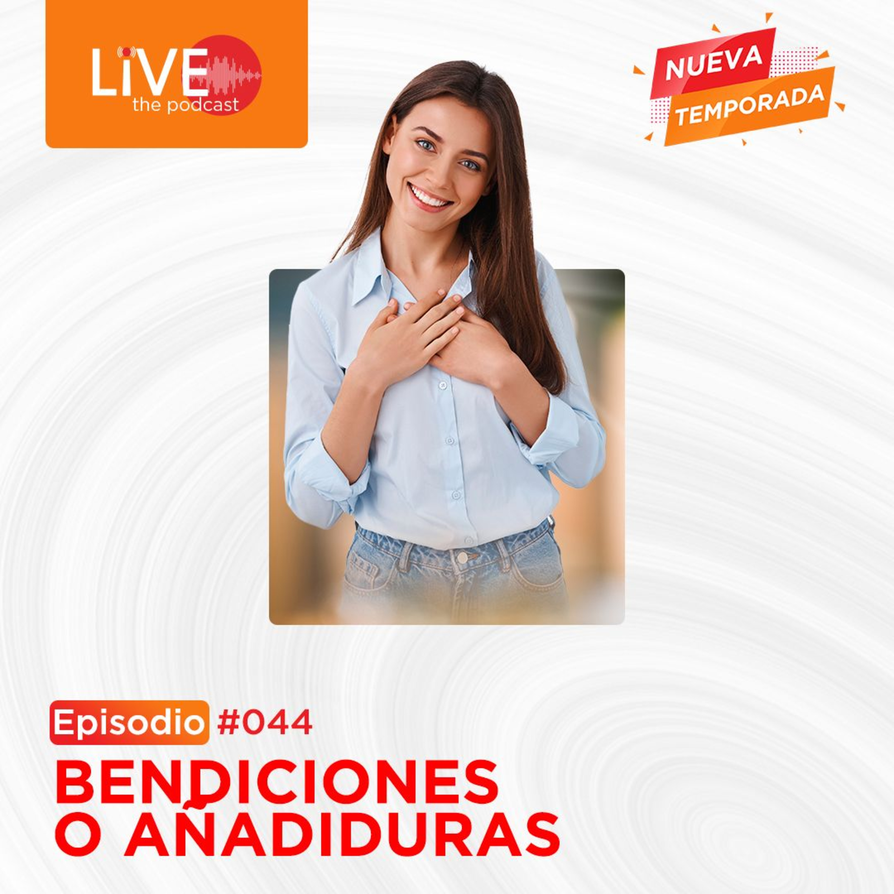 Bendiciones o Añadiduras