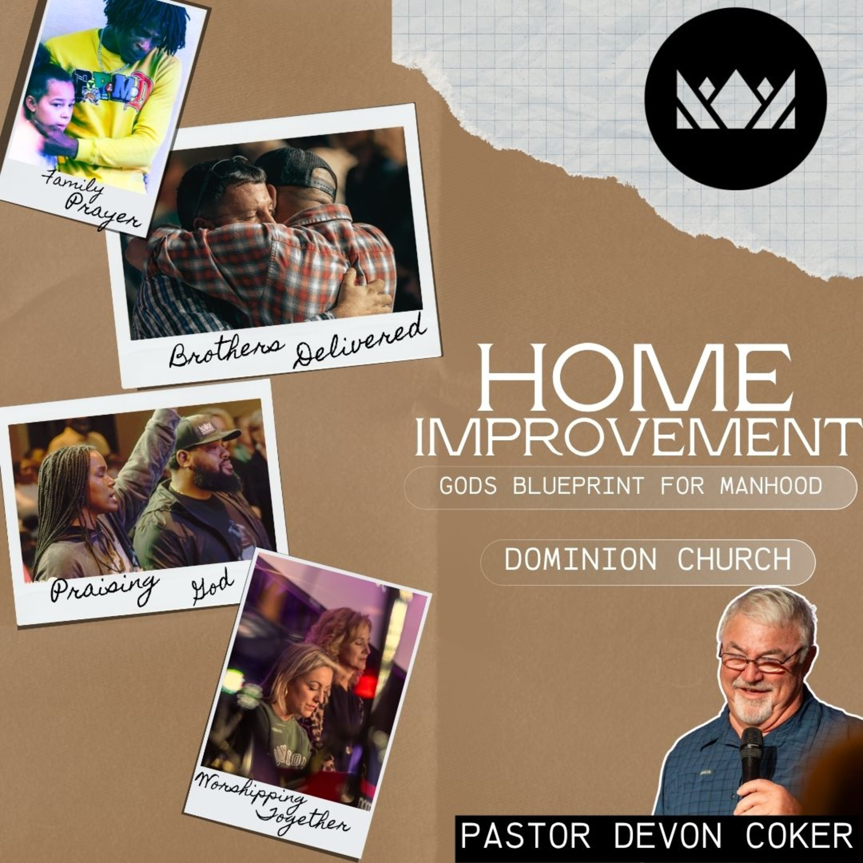 Home Improvement | God's Blueprint For Manhood | Pastor Devon Coker