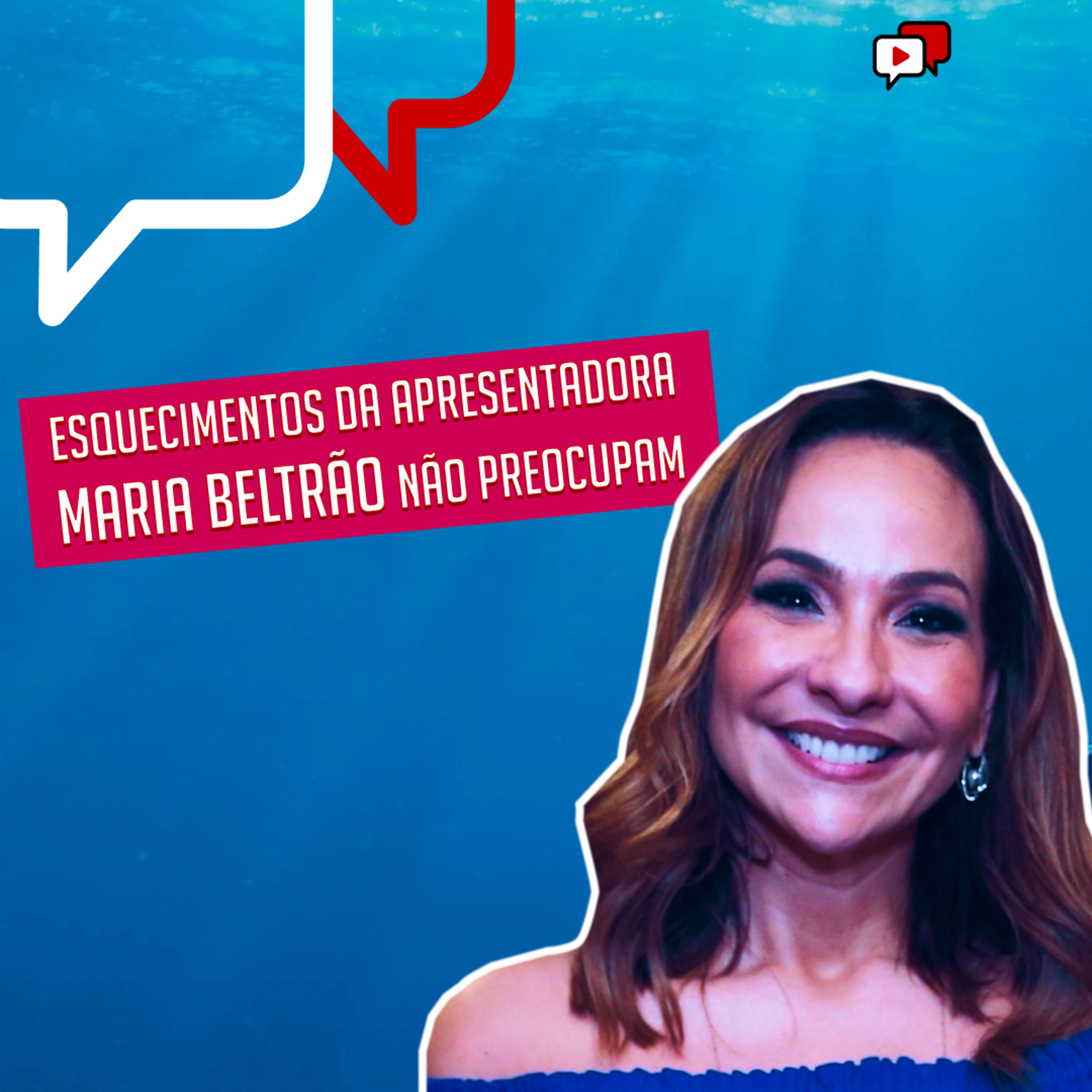 ESQUECIMENTOS DA MARIA BELTRÃO NÃO PREOCUPAM, Maria Beltrão episode artwork