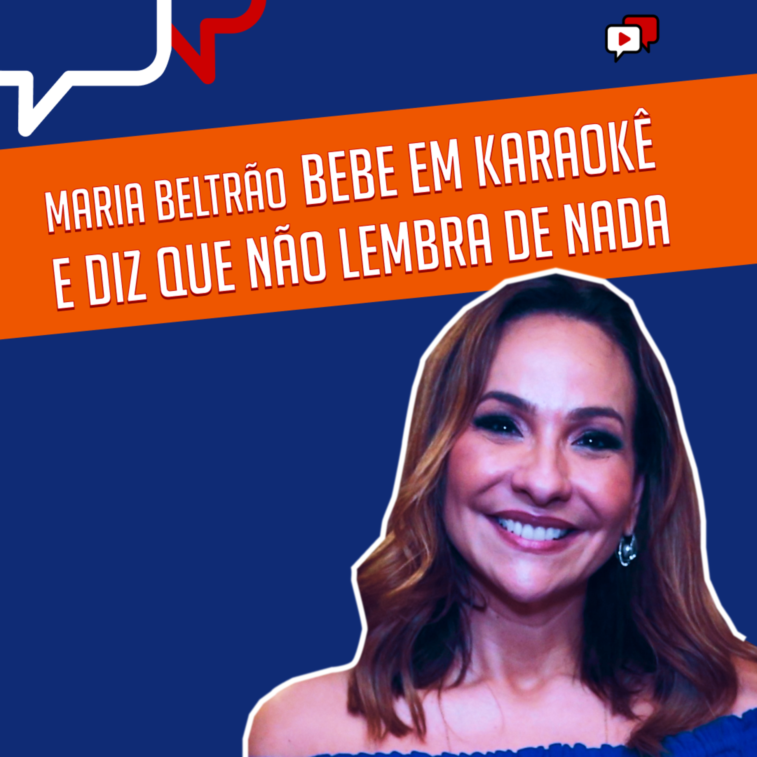 Maria beltrão BEBE EM KARAOKÊ E DIZ QUE NÃO LEMBRA DE NADA