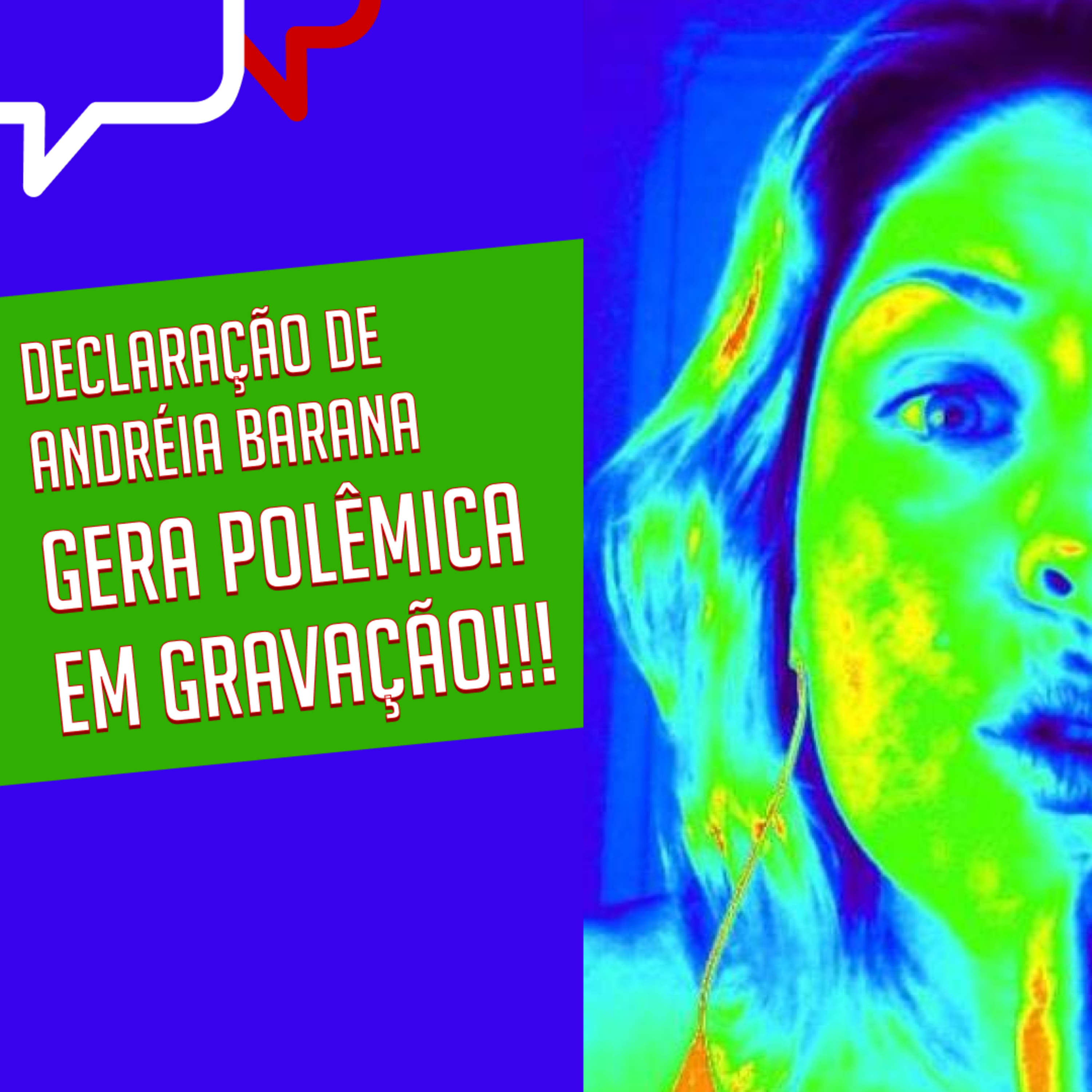 DECLARAÇÃO DE ANDRÉIA BARANA GERA POLÊMICA EM GRAVAÇÃO!!!