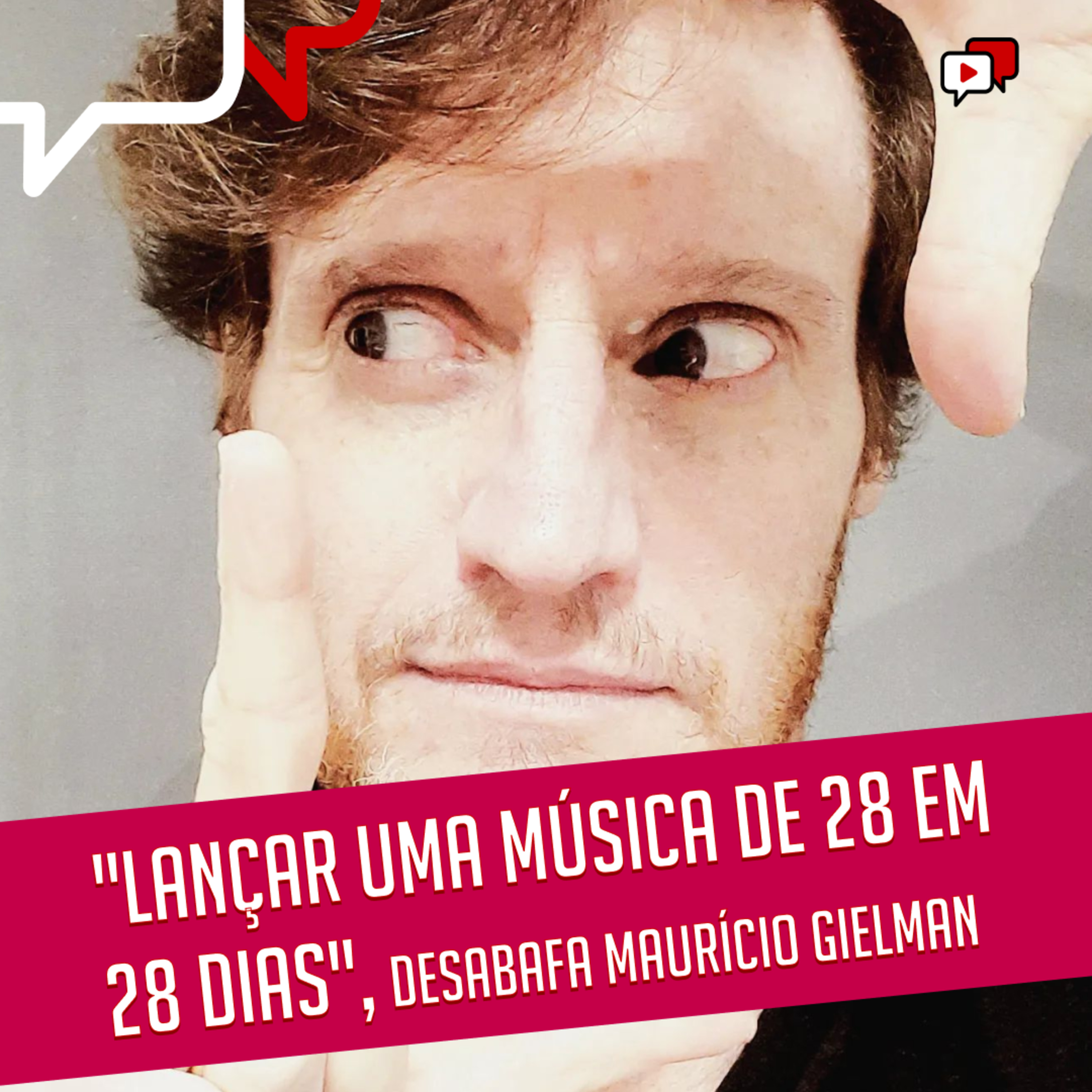 "LANÇAR UMA MÚSICA DE 28 EM 28 DIAS", desabafa Maurício Gielman episode artwork