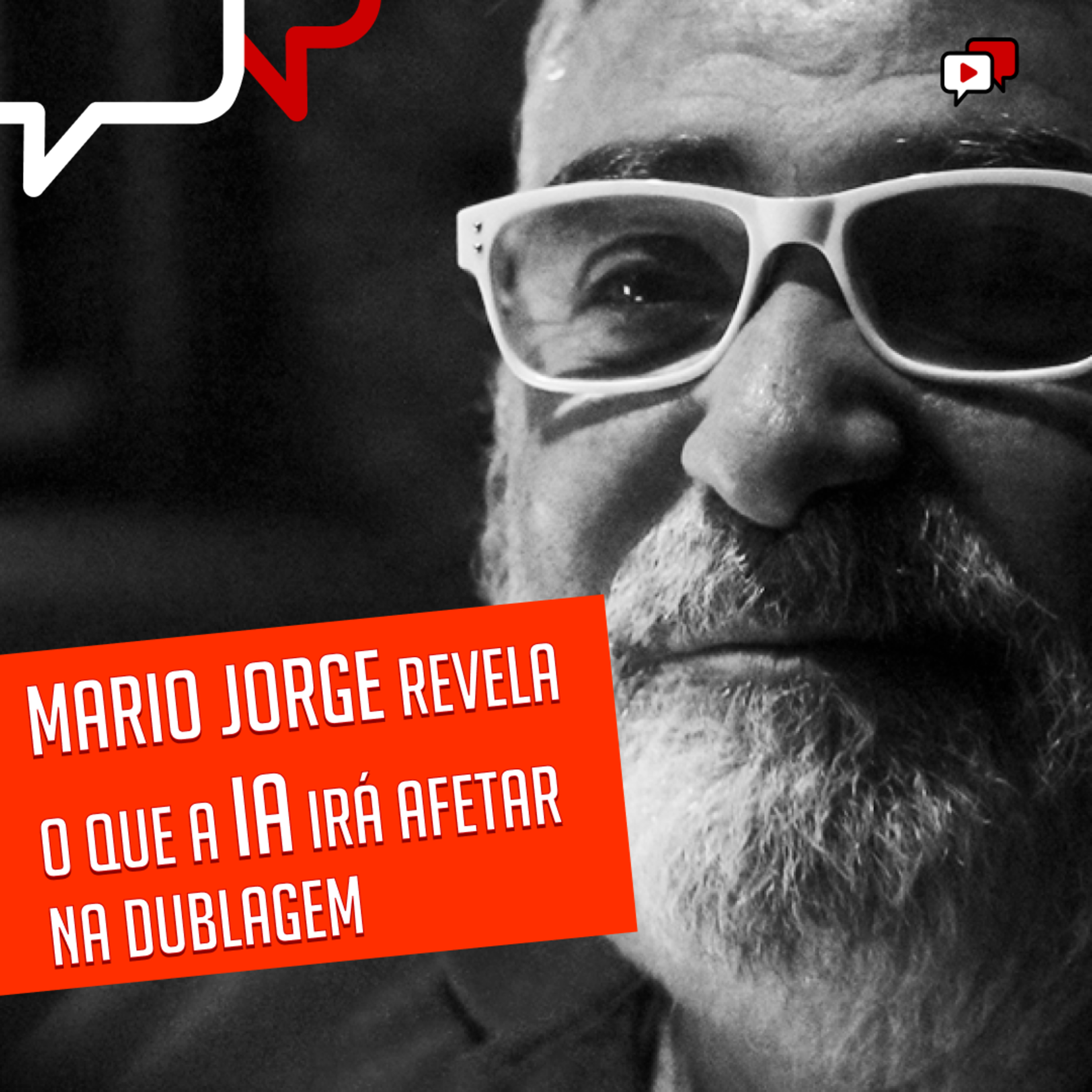 MARIO JORGE REVELA O QUE A IA IRÁ AFETAR NA DUBLAGEM