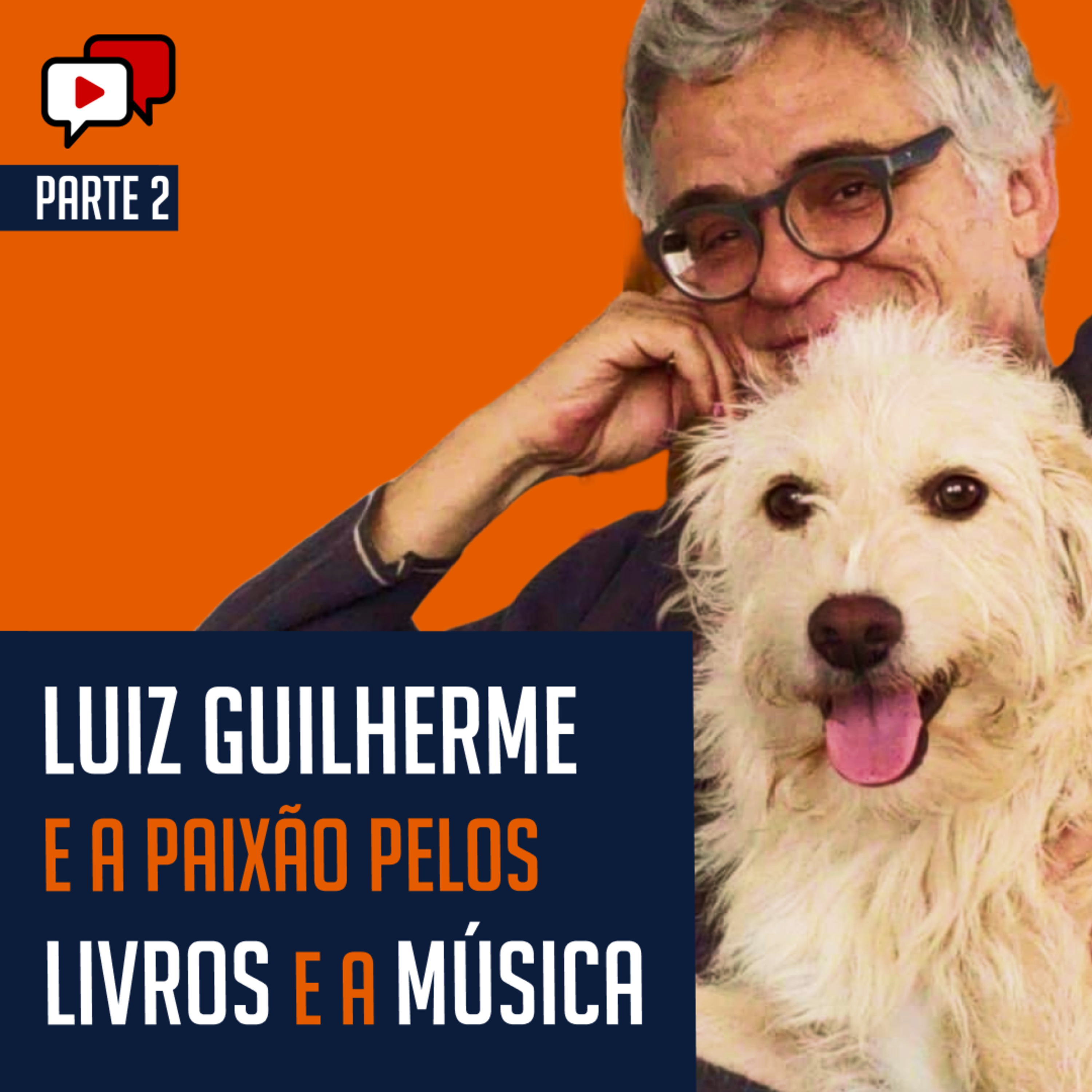 SEGREDOS DE LUIZ GUILHERME SOBRE A PAIXÃO PELOS LIVROS E A MÚSICA episode artwork