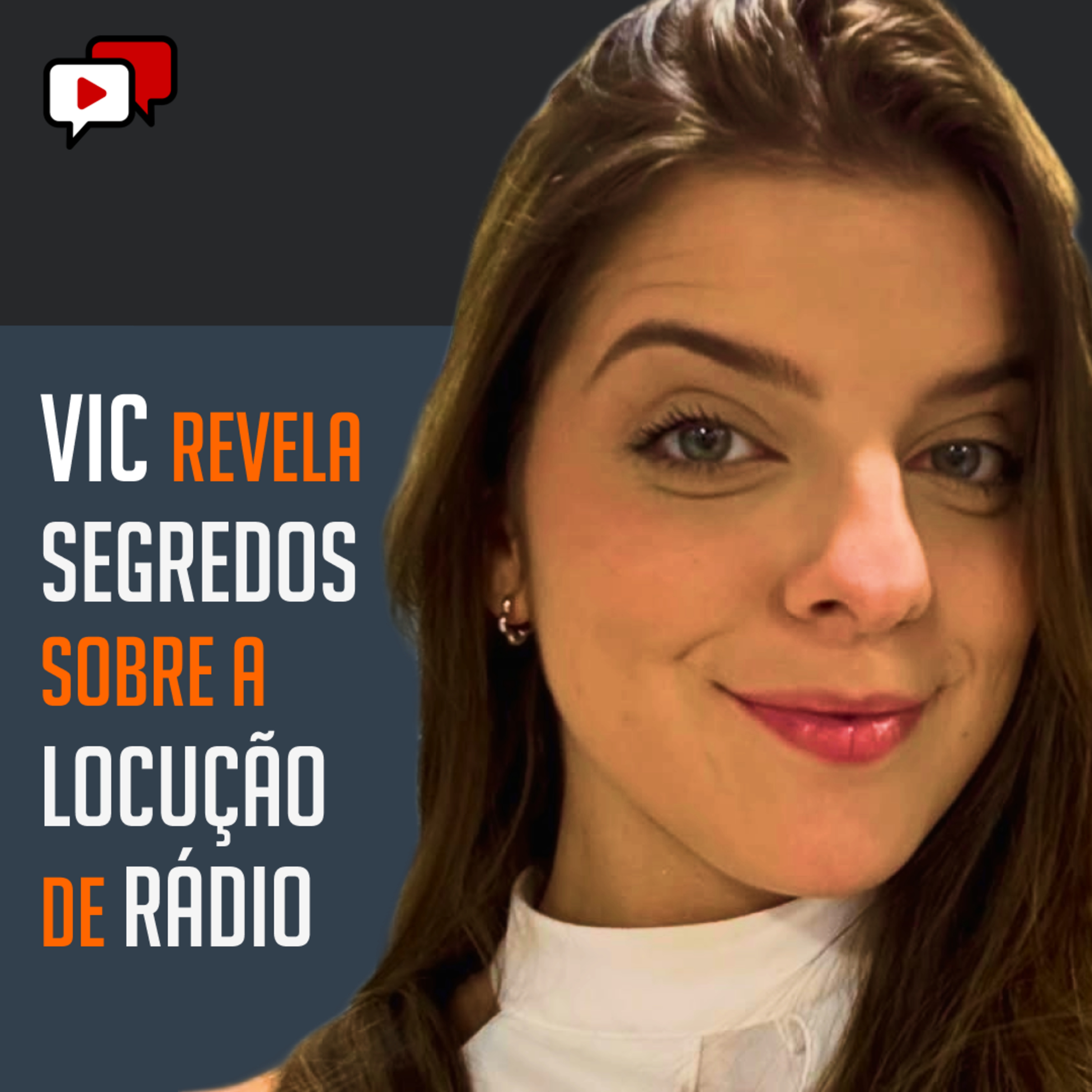 VIC REVELA SEGREDOS SOBRE A LOCUÇÃO DE RÁDIO episode artwork