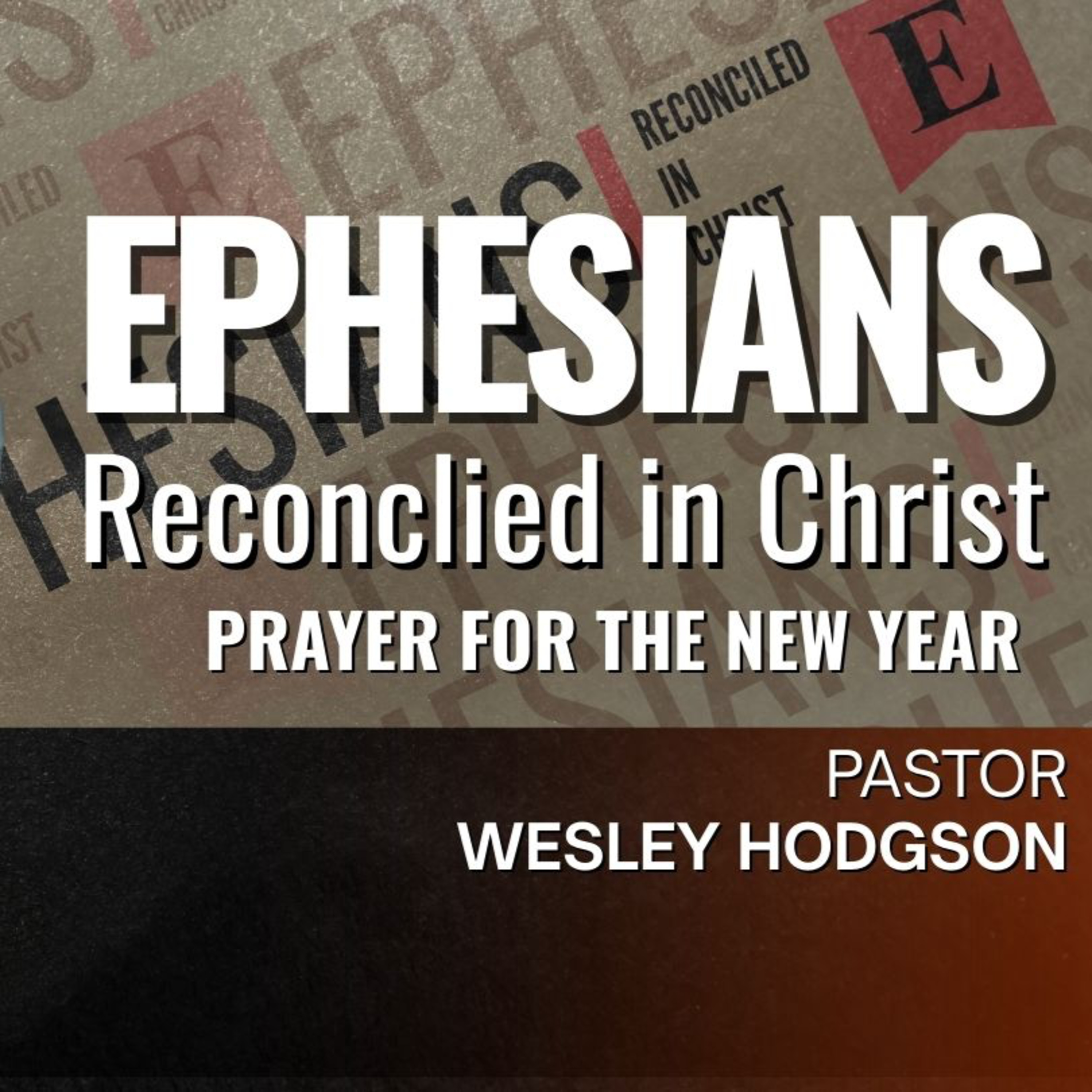 213: Prayer For The New Year | Wes Hodgson episode artwork