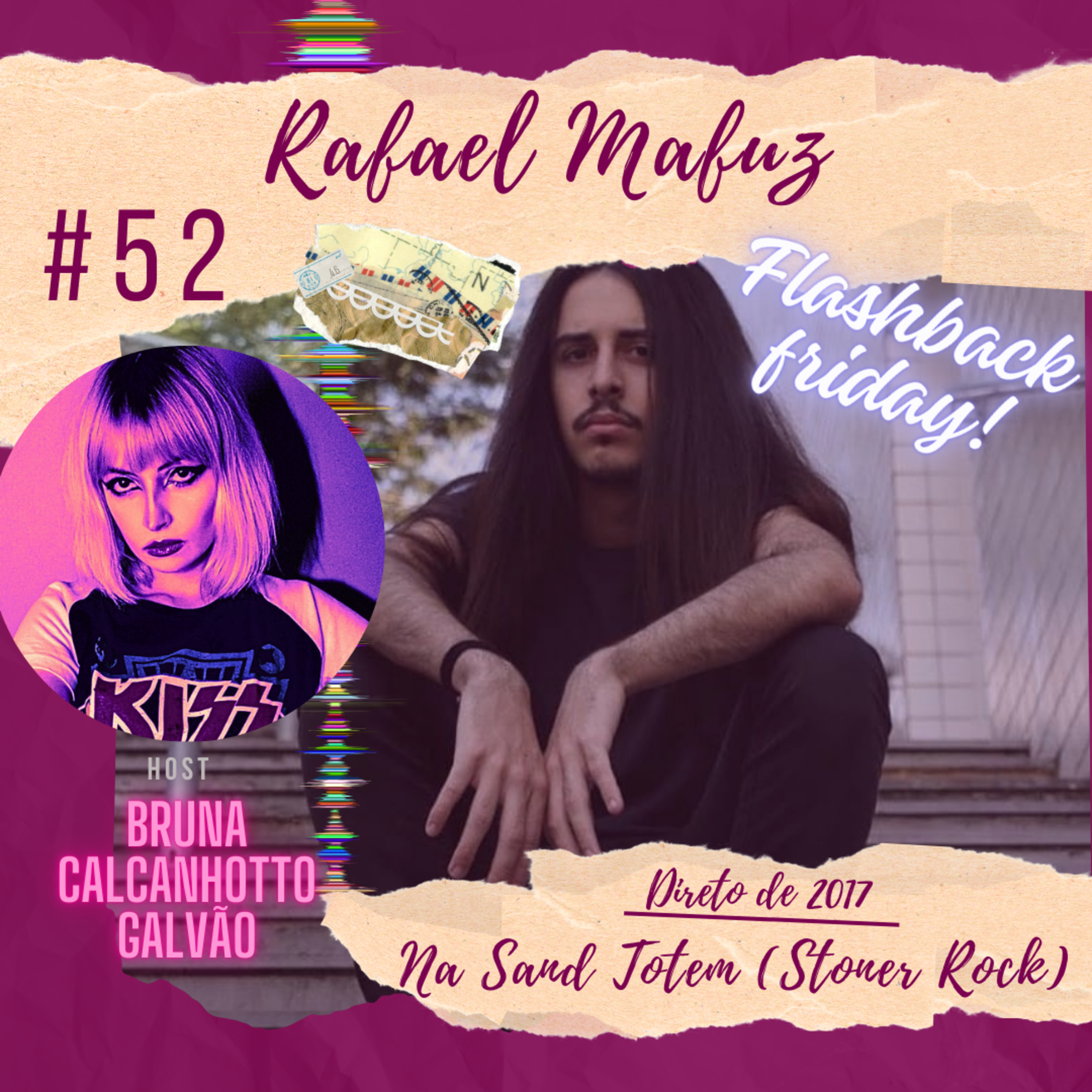 #52 | RAFAEL MAFUZ NA SAND TOTEM (STONER ROCK) #FBF DE 2017 episode artwork