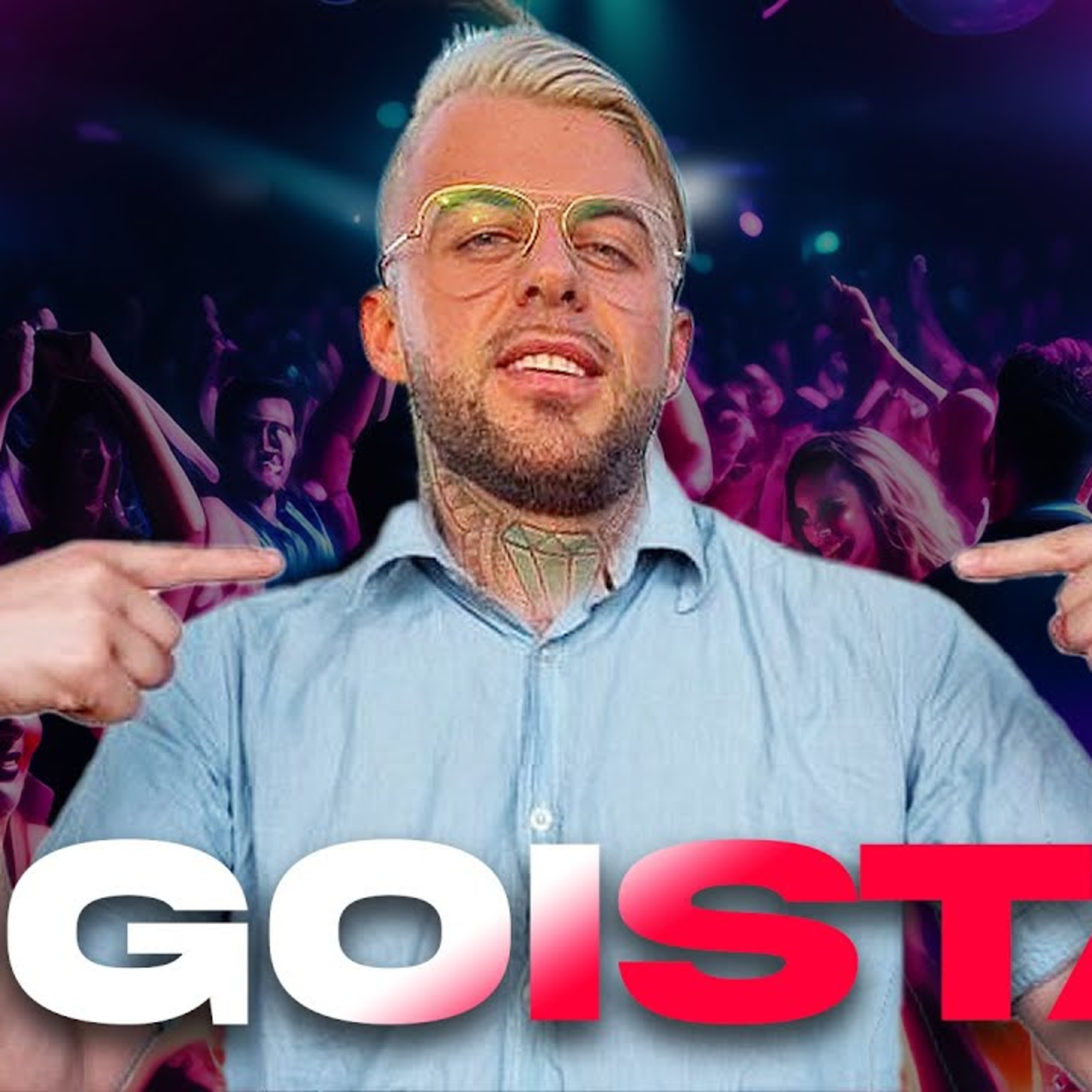 Si sales de fiesta eres un EGOISTA... llados te explica ¿por qué? episode artwork
