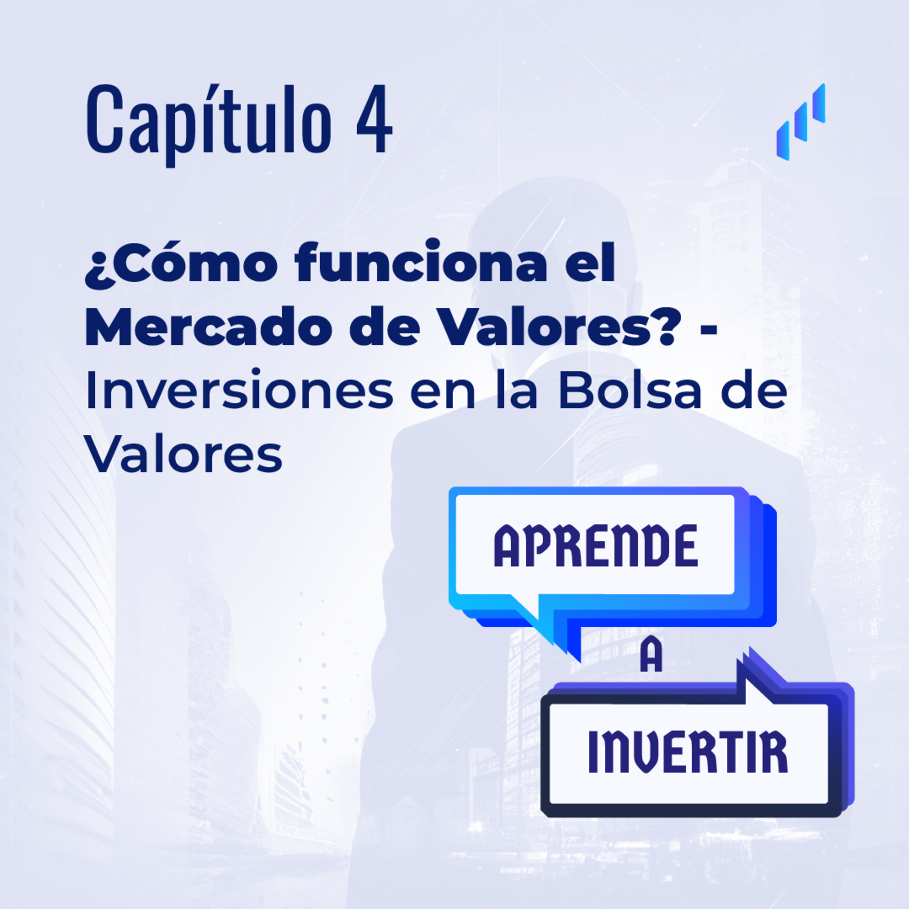Aprende a Invertir - Futuro Casa de Valores