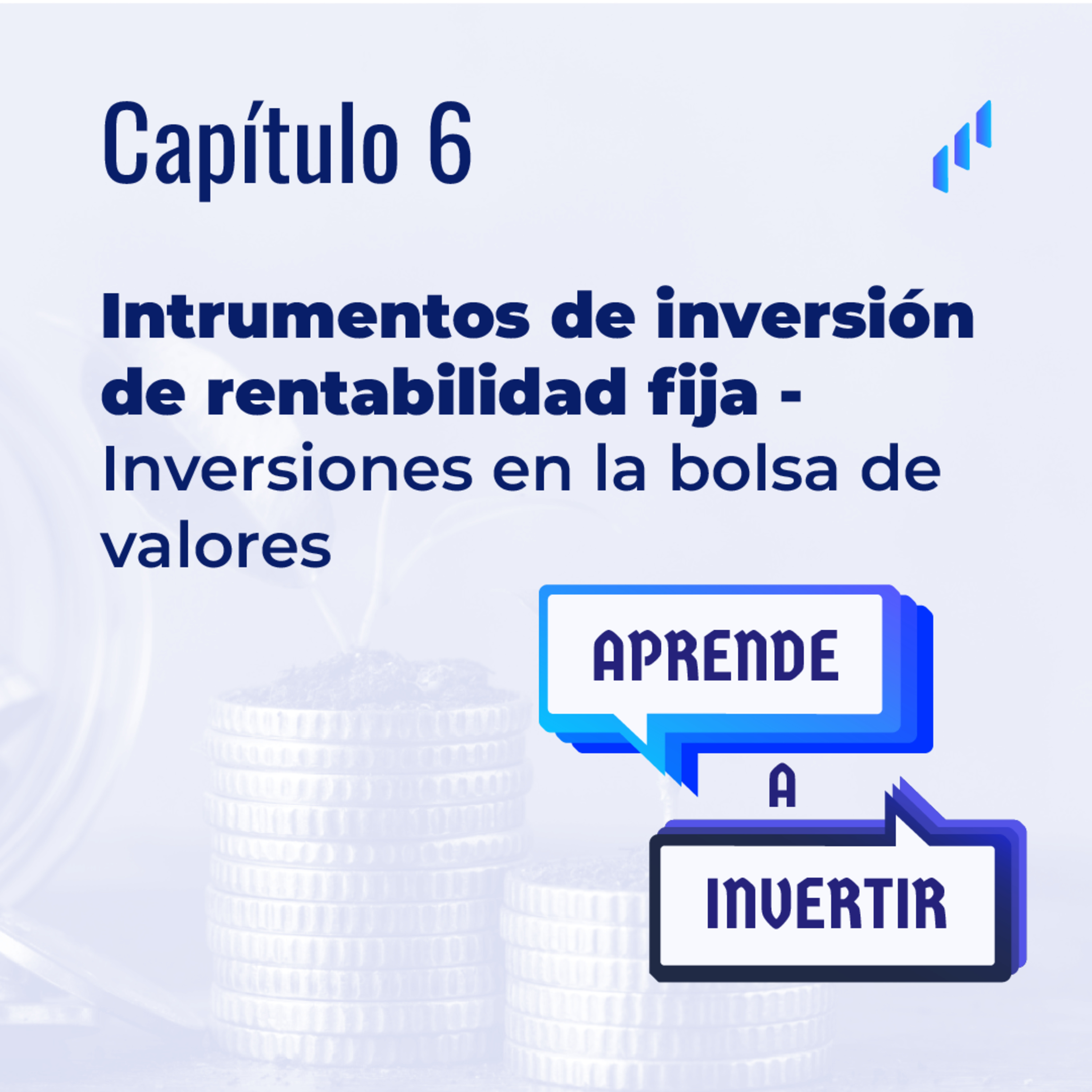 Aprende a Invertir - Futuro Casa de Valores