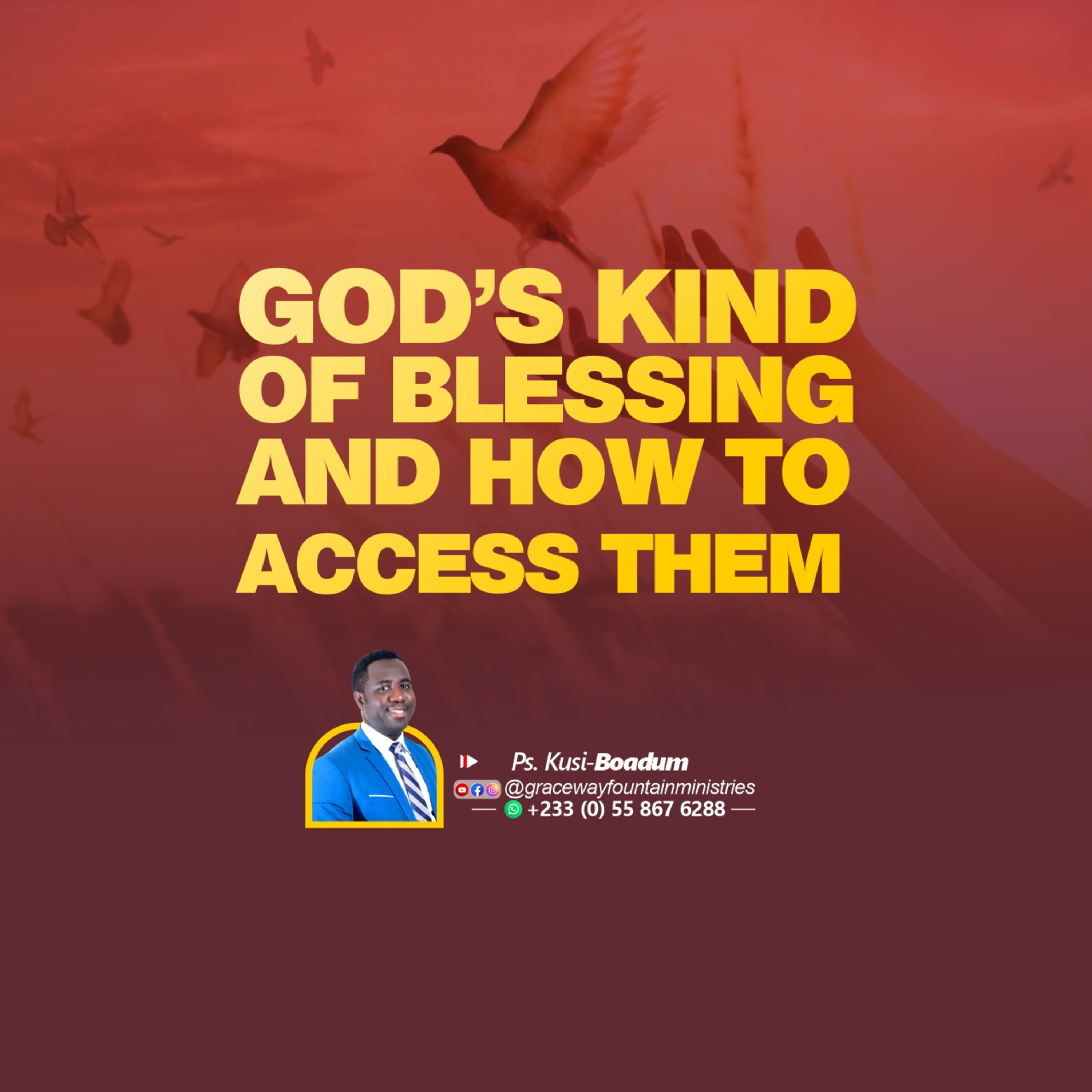 GOD'S KIND OF BLESSING AND HOW TO ACCESS THEM episode artwork