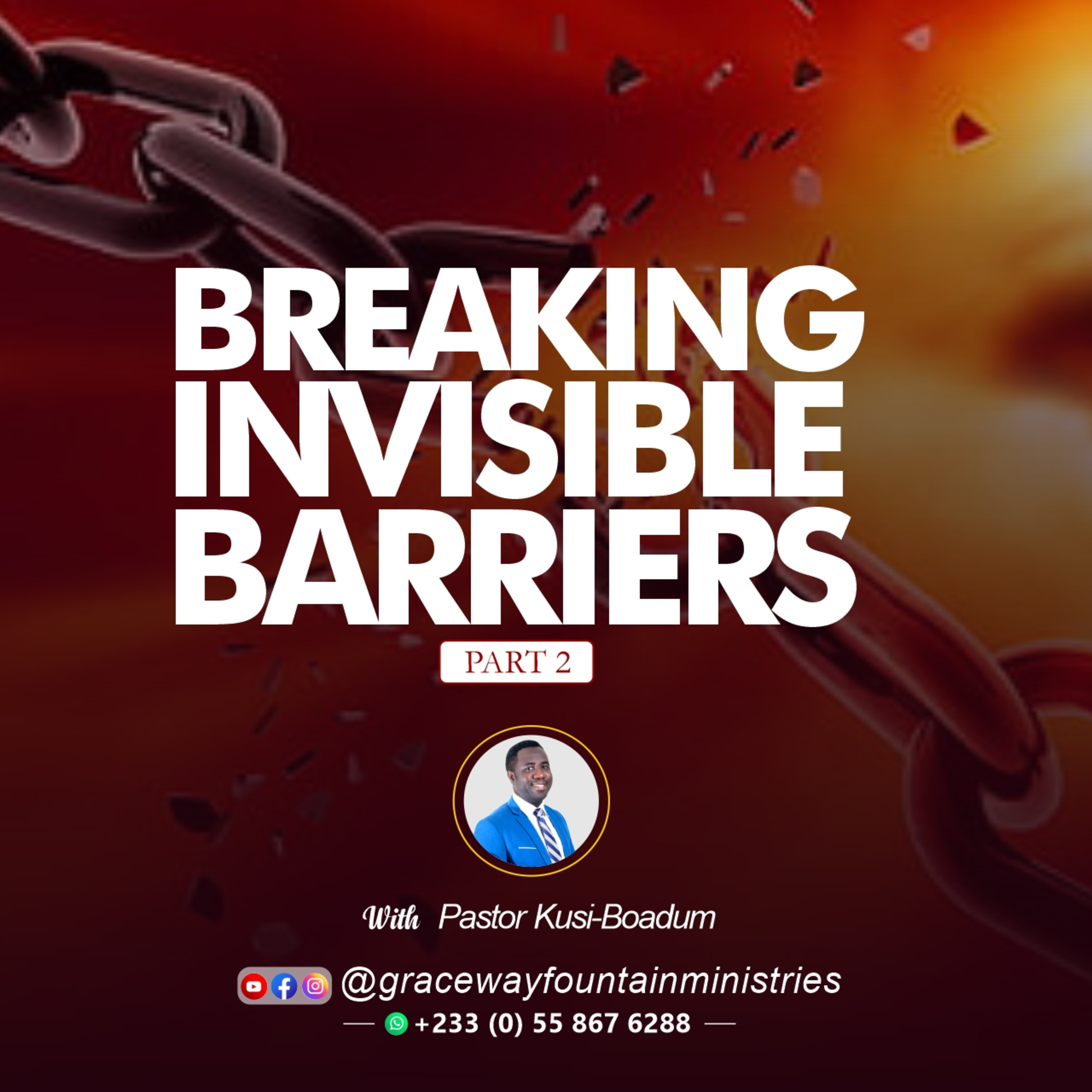 BREAKING INVISIBLE BARRIERS PT.2 episode artwork