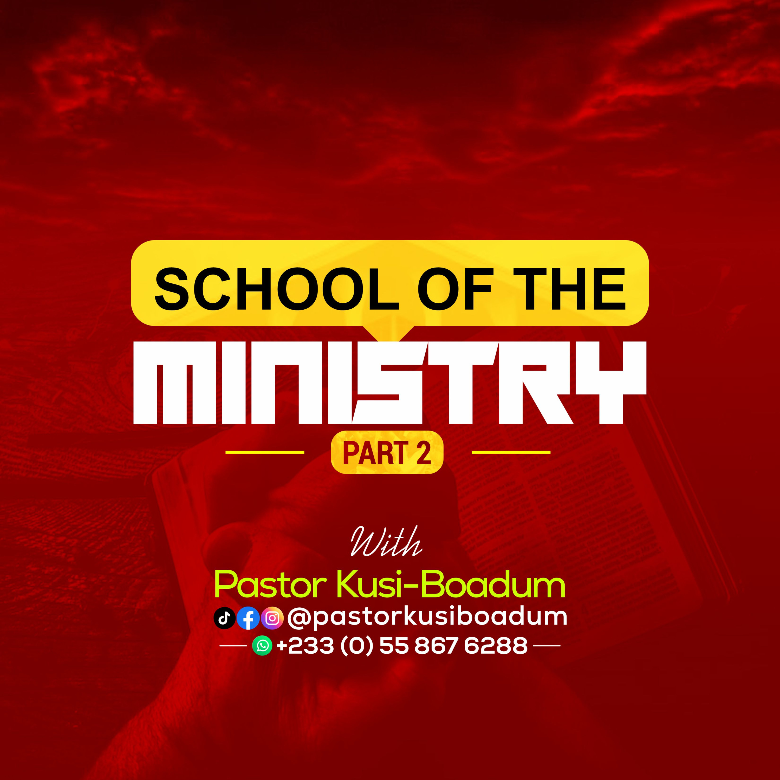 SCHOOL OF THE MINISTRY 2 episode artwork