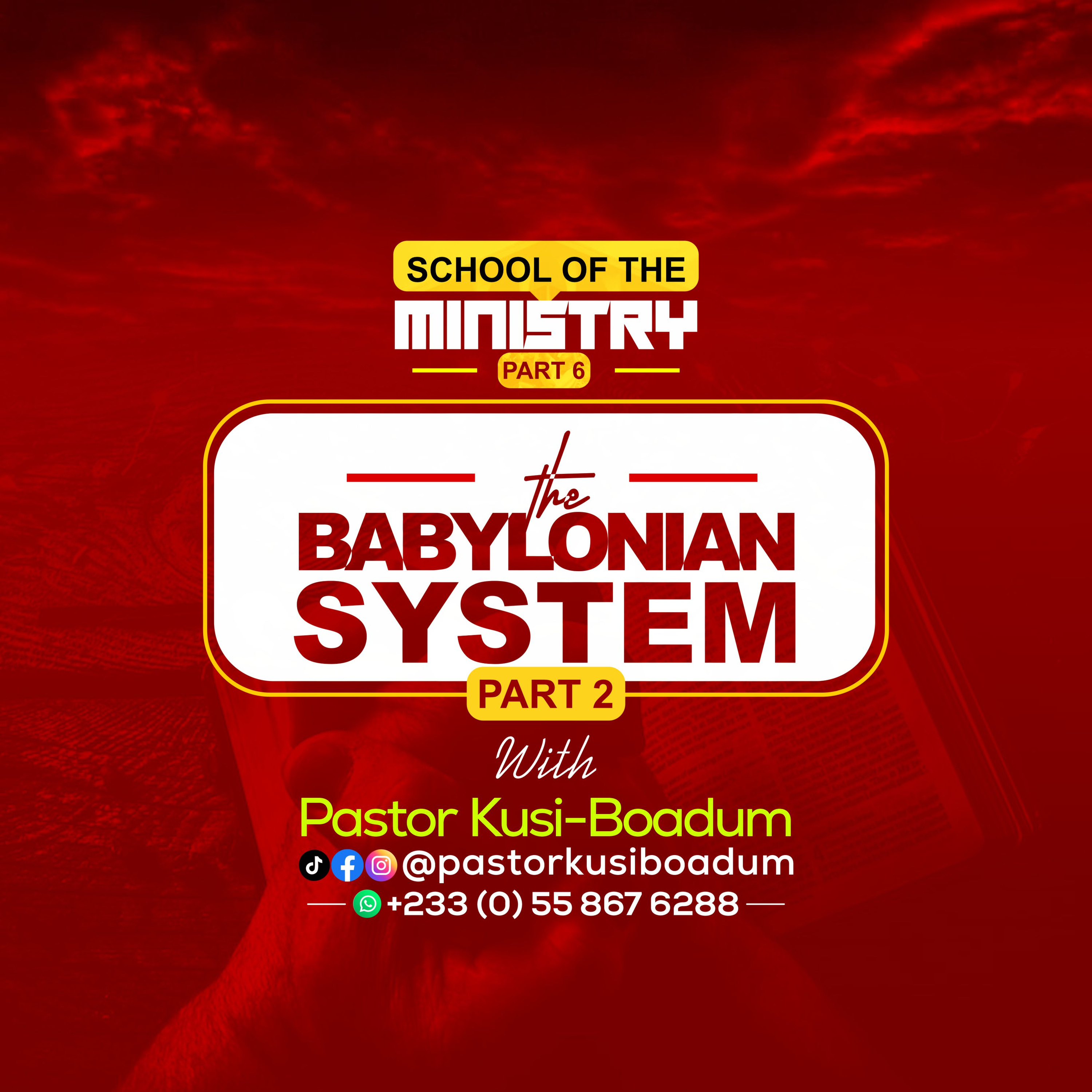 SCHOOL OF THE MINISTRY 6(THE BABYLONIAN SYSTEM 2) episode artwork