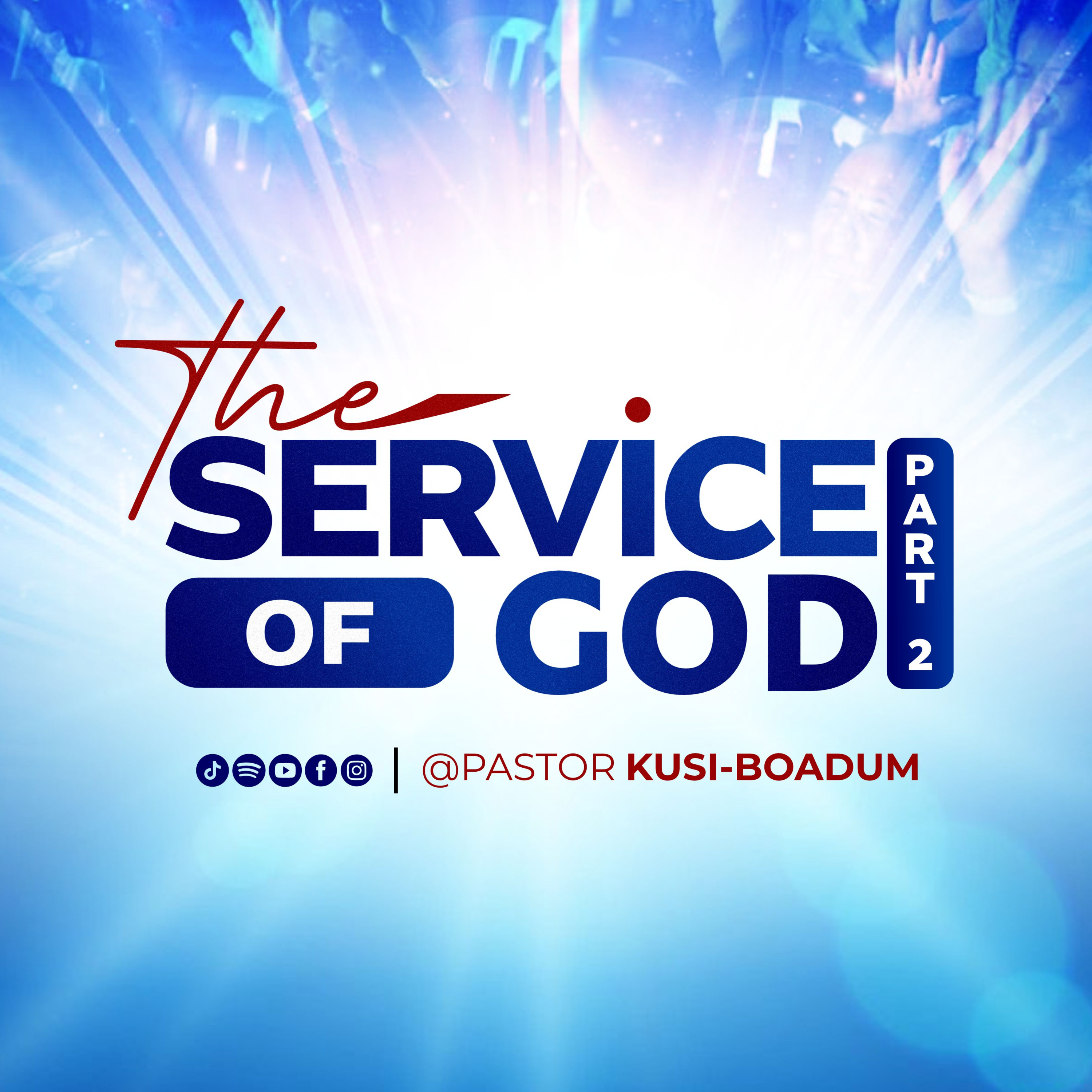 SERVICE TO GOD PART 2 episode artwork