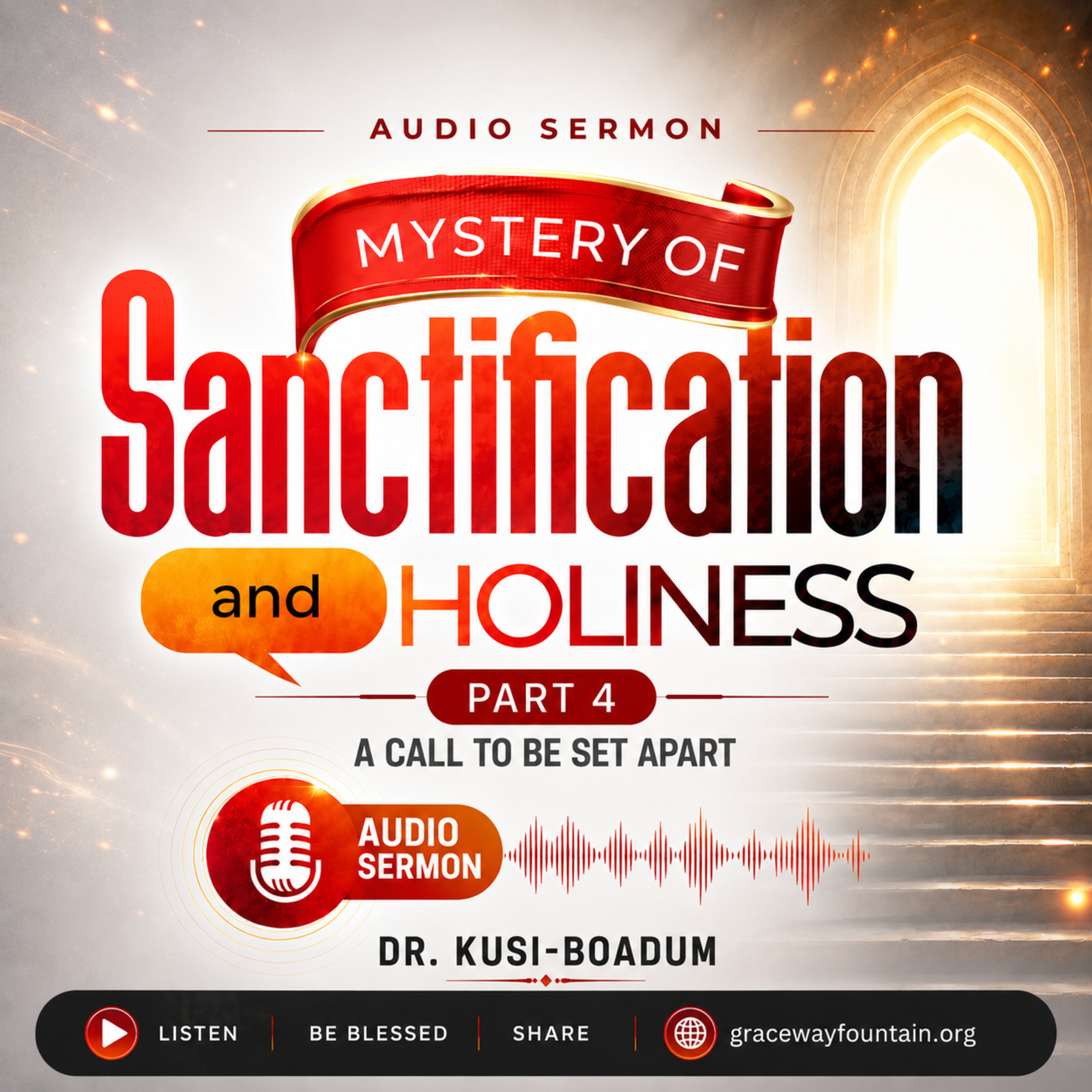 MYSTERY OF SANCTIFICATION AND HOLINESS 4 episode artwork