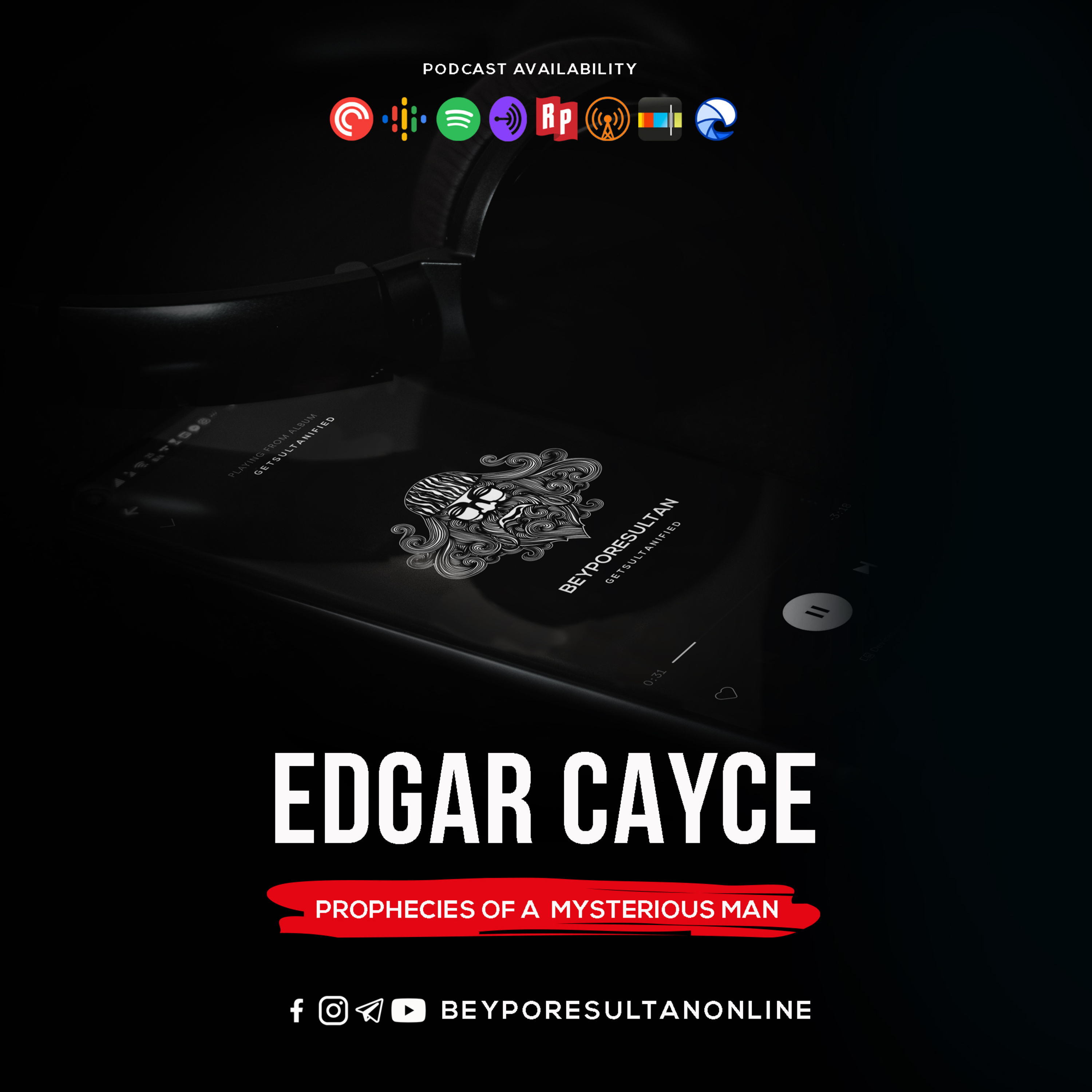  EPISODE 237 - EDGAR CAYCE | PROPHECIES OF A MYSTERIOUS MAN | MALAYALAM PODCAST BEYPORESULTAN 