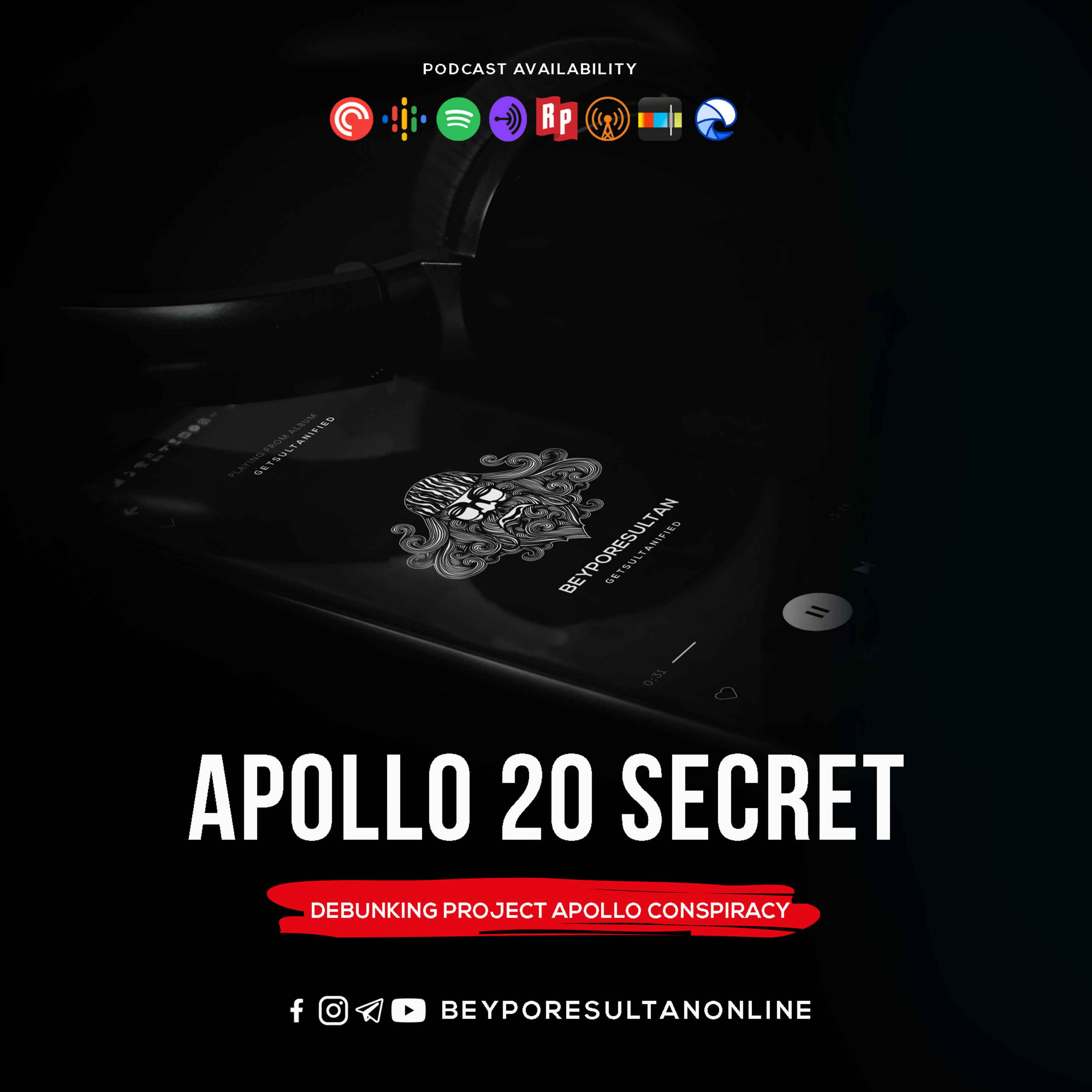 EPISODE 252 - APOLLO 20 SECRET | DEBUNKING PROJECT APOLLO CONSPIRACY | MALAYALAM PODCAST BEYPORESULTAN