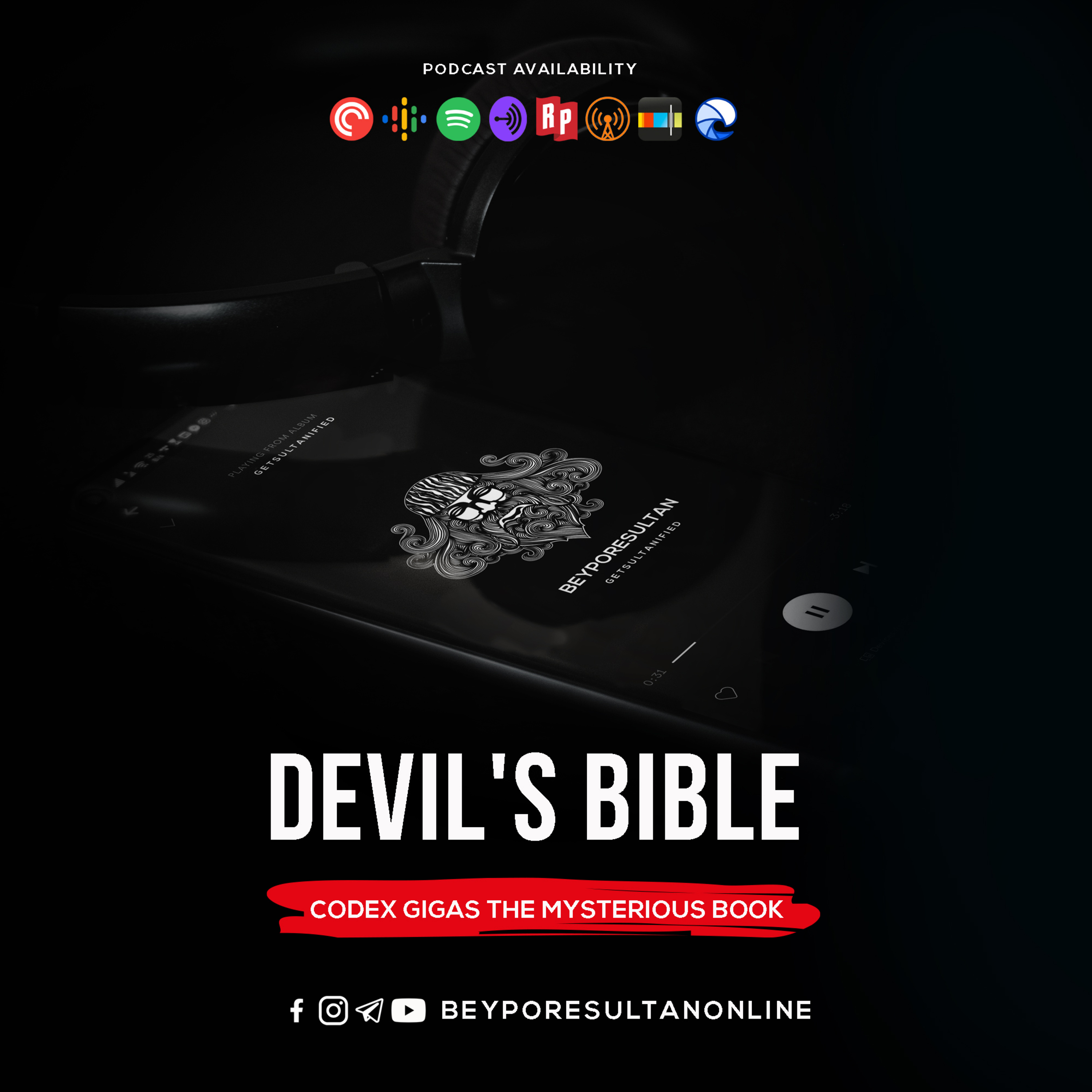EPISODE 287 - DEVIL'S BIBLE | CODEX GIGAS THE MYSTERIOUS BOOK | MALAYALAM PODCAST BEYPORESULTAN
