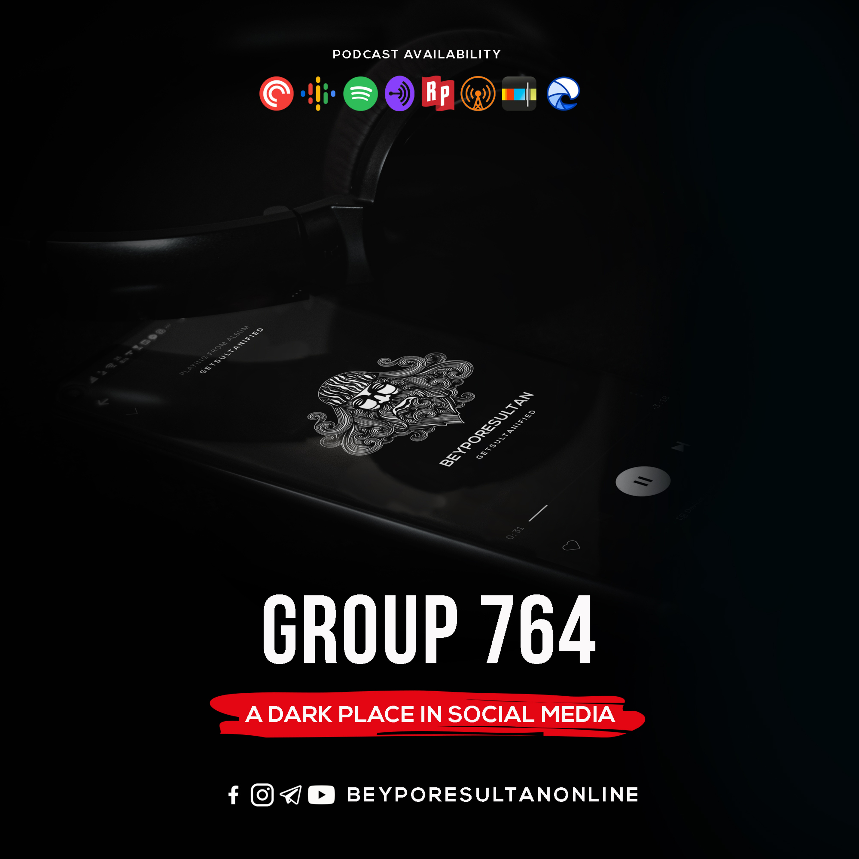 EPISODE 15 - GROUP 764 | A DARK PLACE IN SOCIAL MEDIA | MALAYALAM PODCAST BEYPORESULTAN