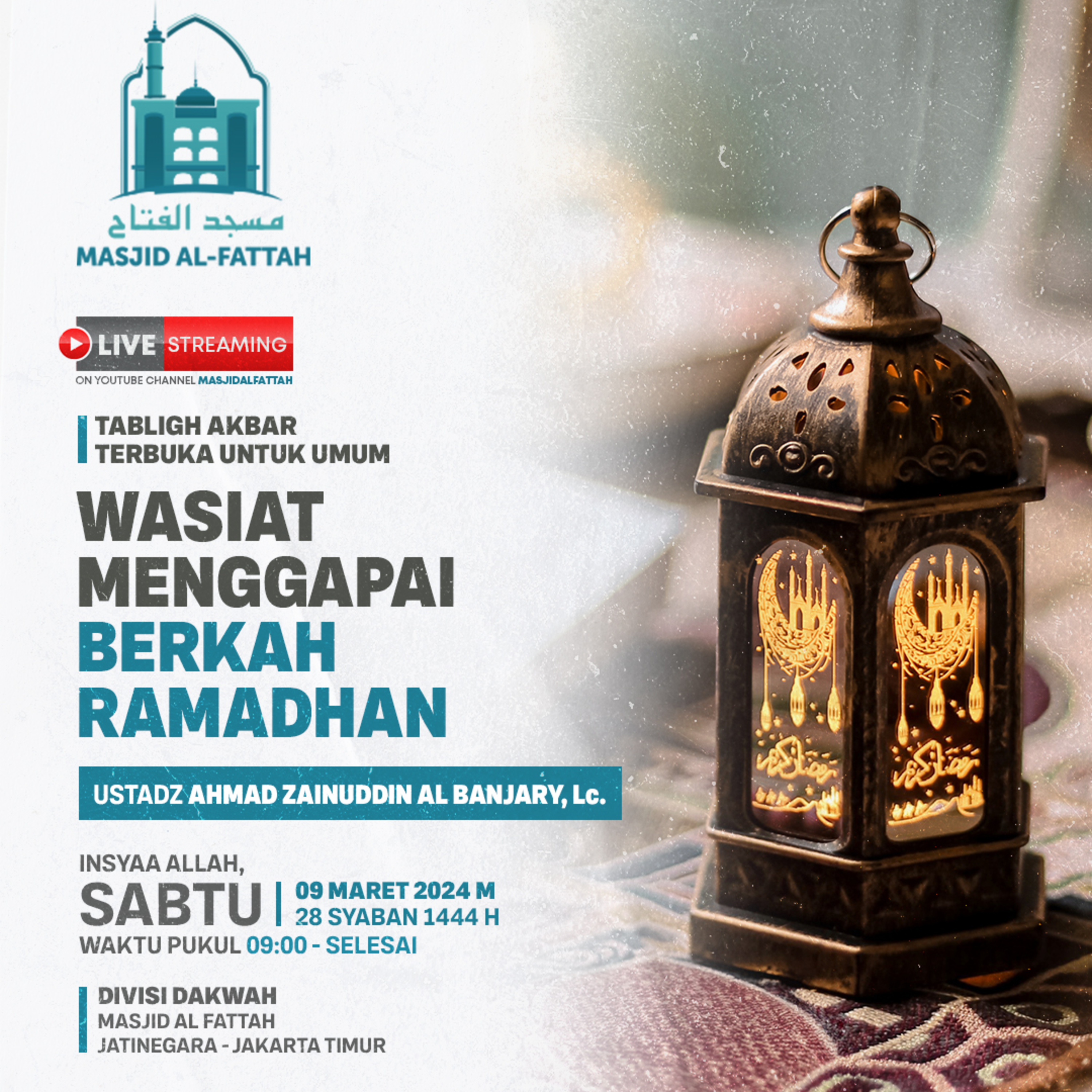 Kajian Tematik, Tabligh Akbar dan Khutbah Jum\'at - Masjid Al-Fattah