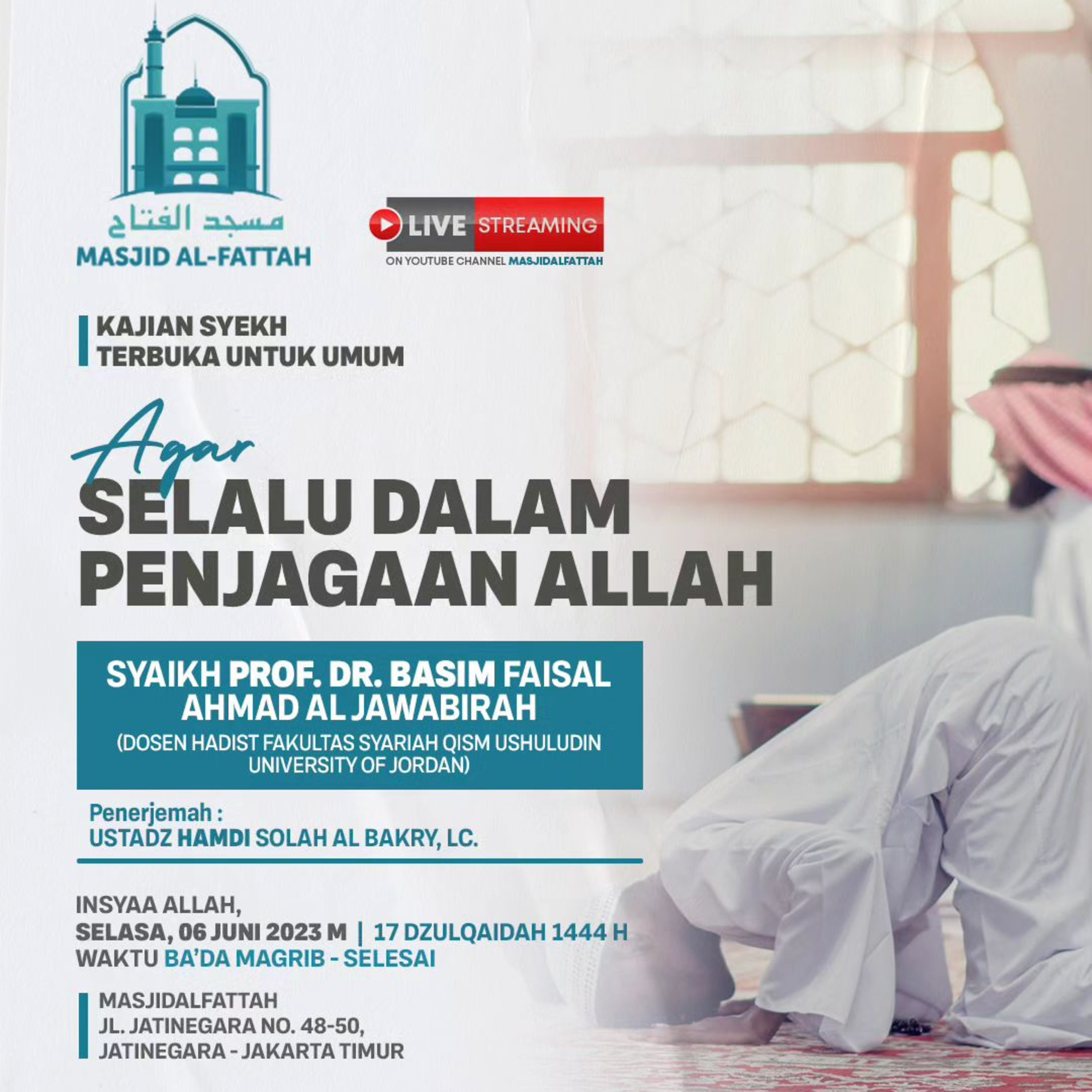 Kajian Tematik, Tabligh Akbar dan Khutbah Jum\'at - Masjid Al-Fattah