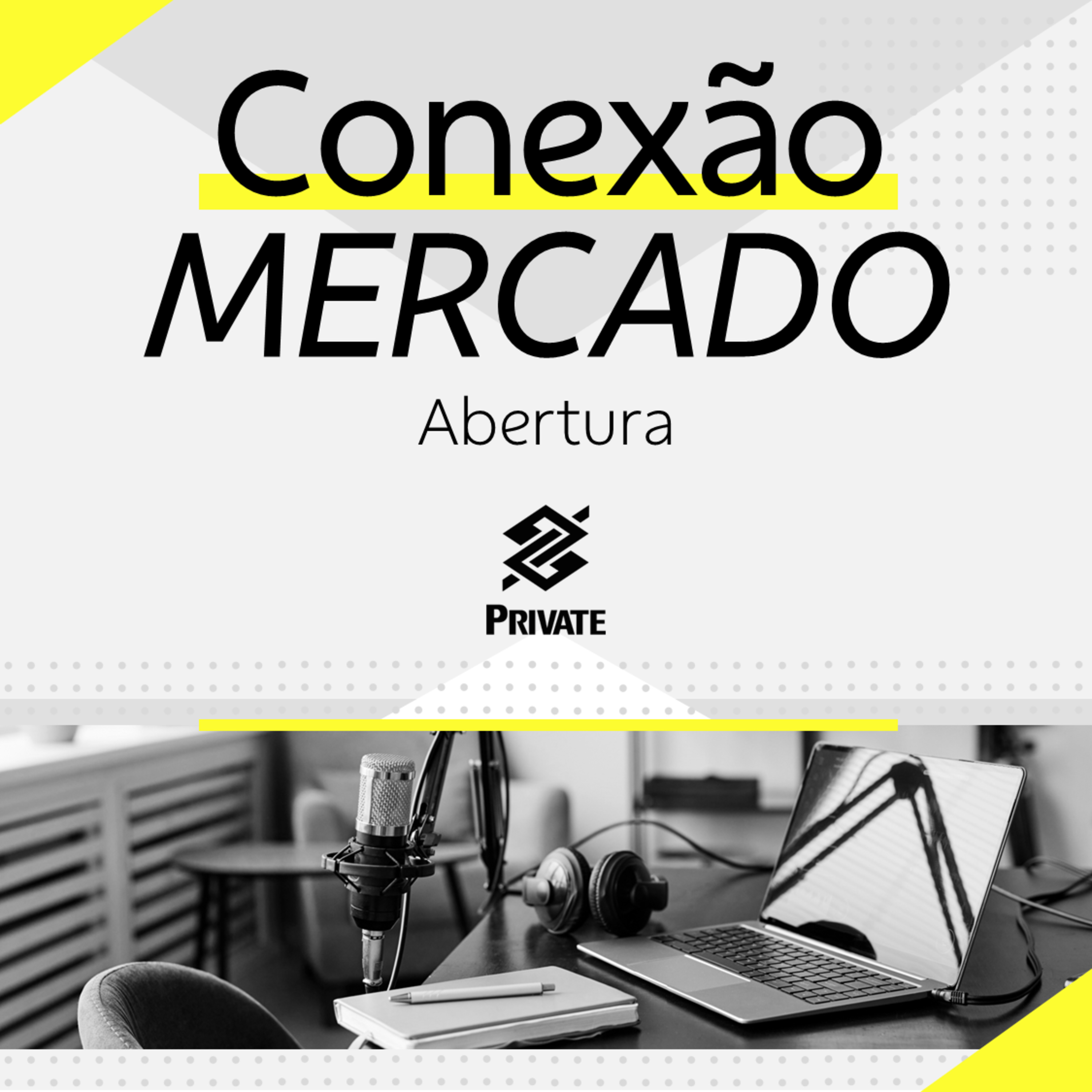 Conexão Mercado - 07/07/2025 episode artwork