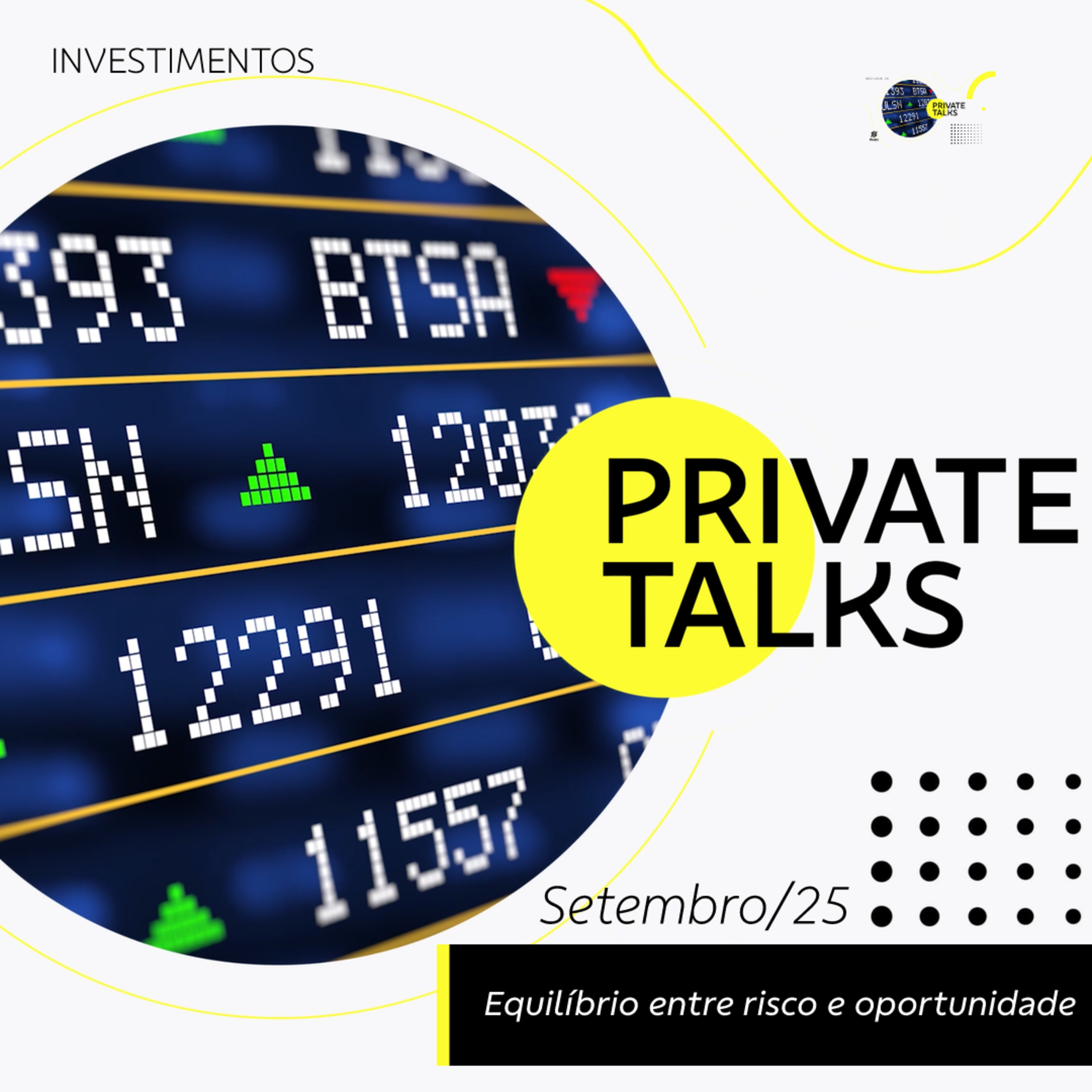 BB Private Talks - Setembro/25 - Equilíbrio entre riscos e oportunidades | BB episode artwork