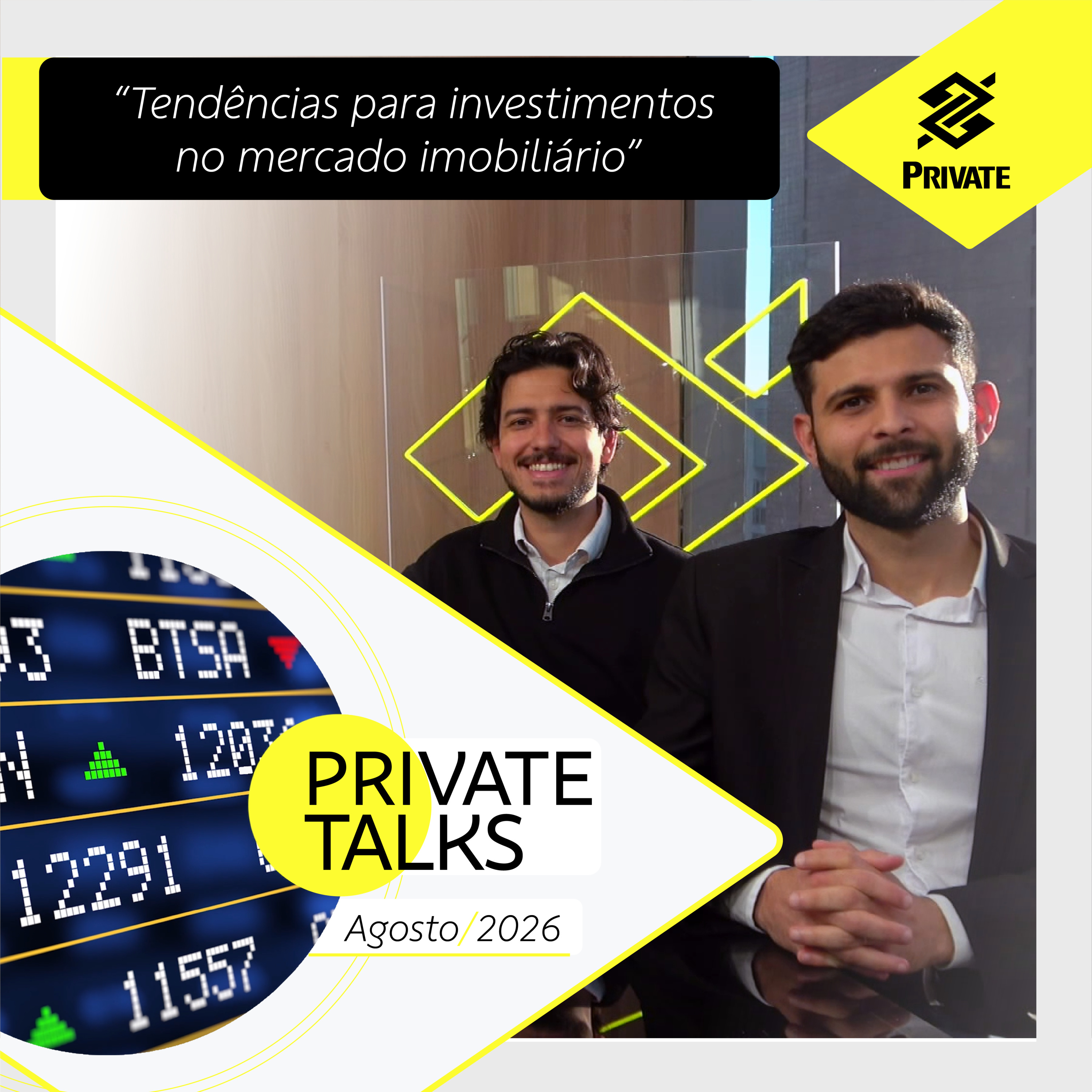 BB Private Talks - Agosto/26 - Tendências para investimentos no mercado imobiliário | BB episode artwork