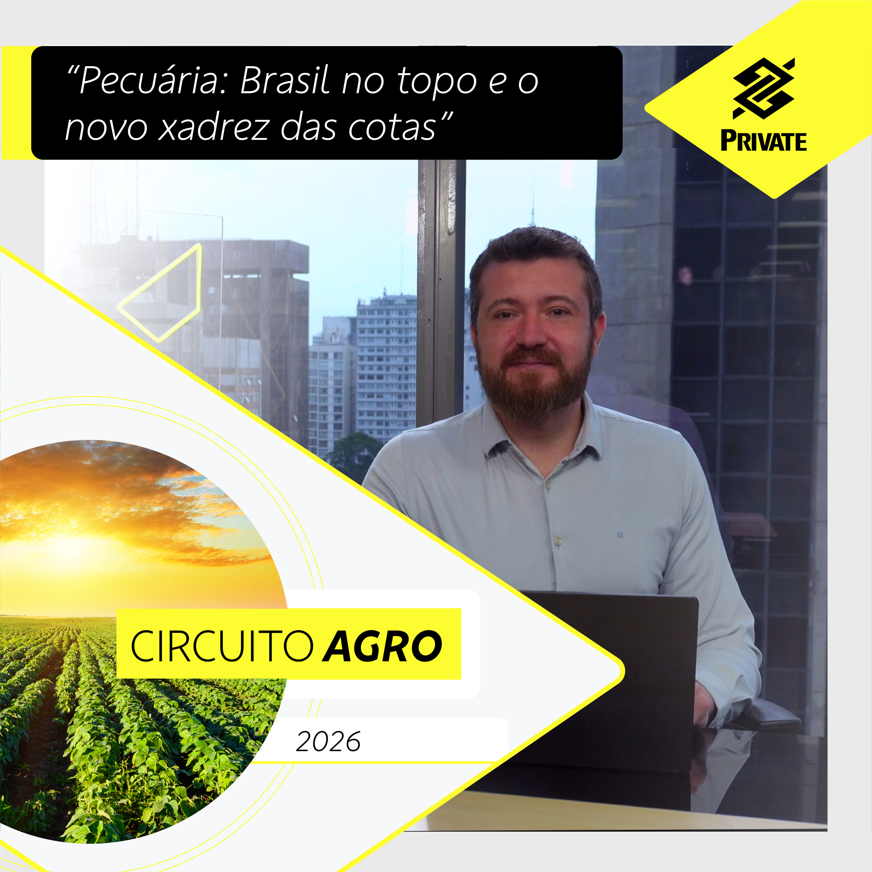 Pecuária: Brasil no topo e o novo xadrez das cotas - Circuito BB Private Agro | BB episode artwork