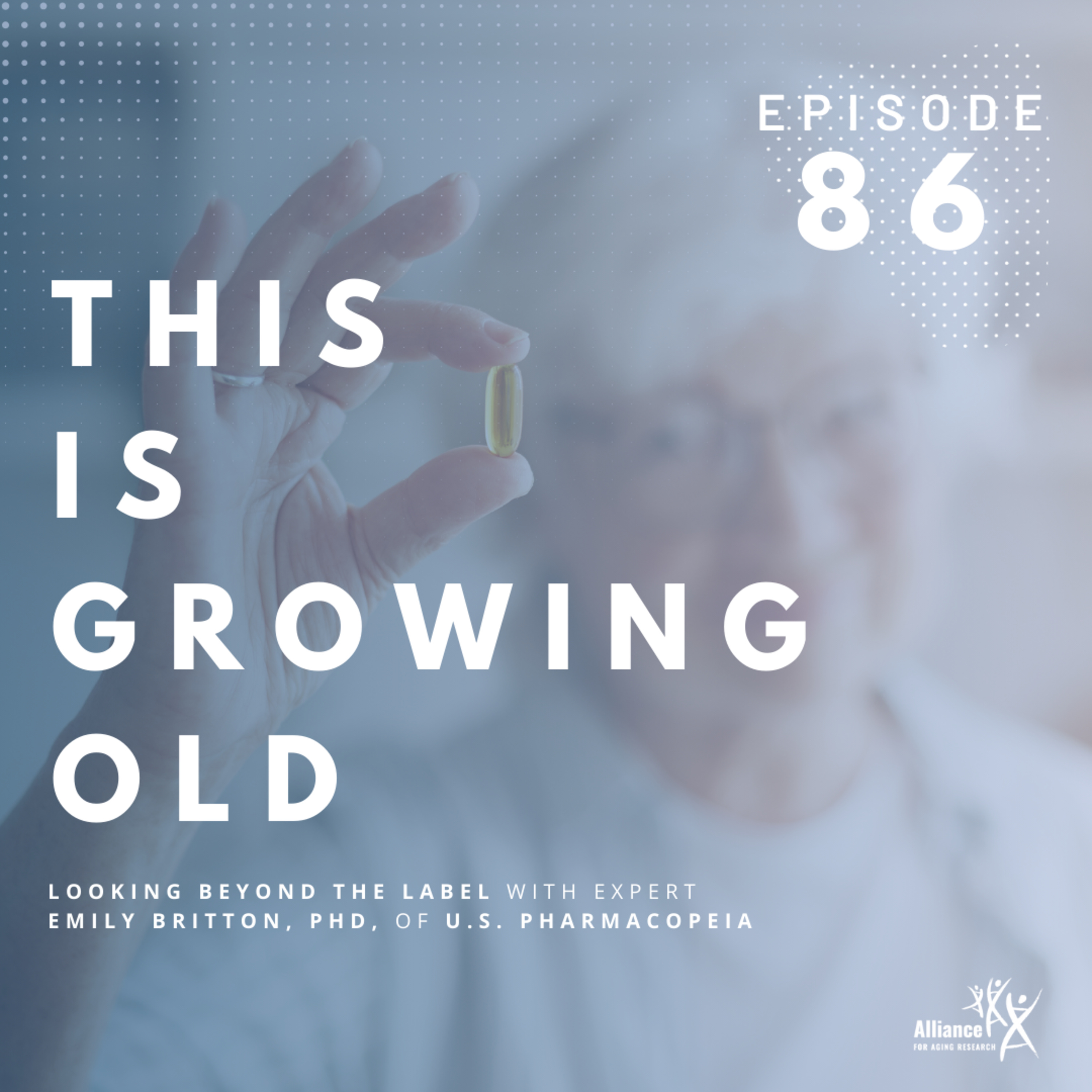 Looking Beyond the Label with U.S. Pharmacopeia episode artwork