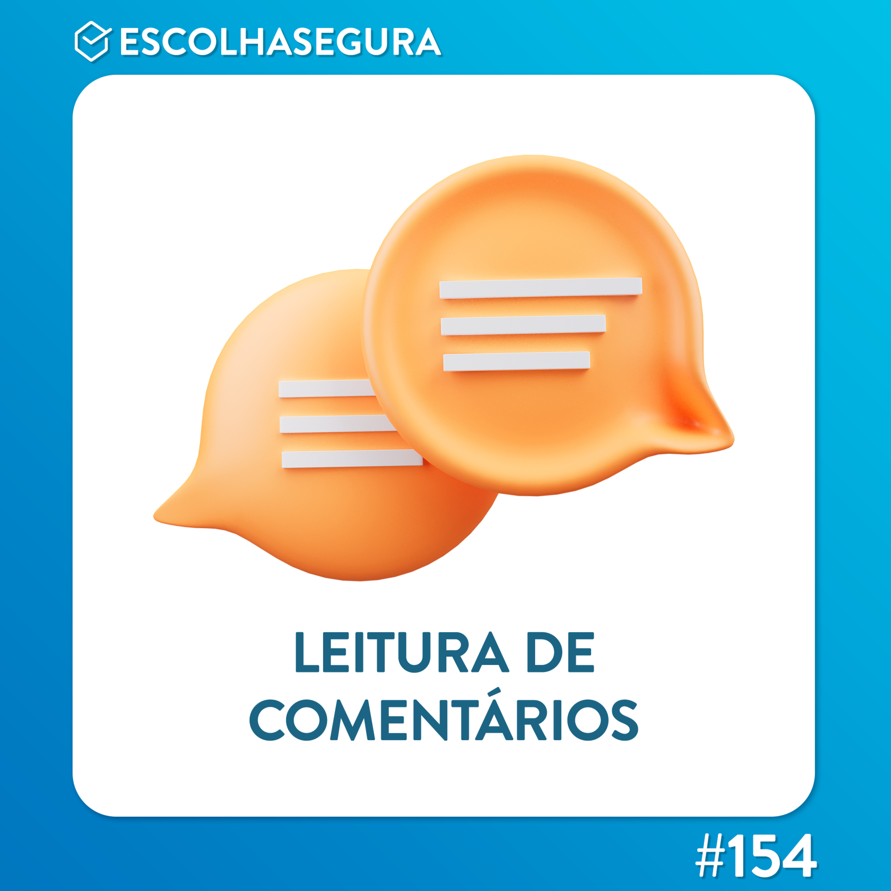 #154. Leitura de Comentários #3