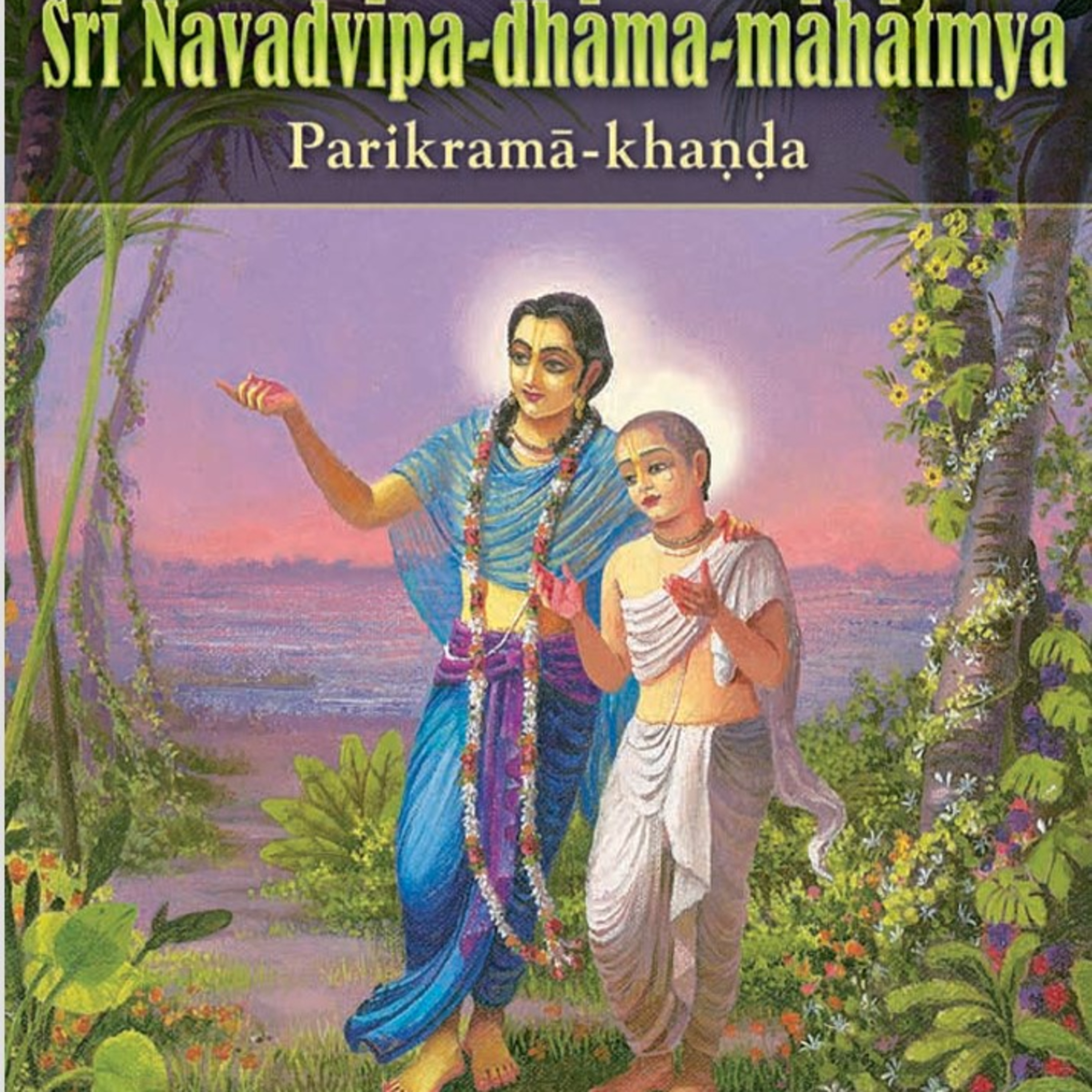 1 Navadipa dhama mahatmya , parikrama khanda de Srila Bhaktivinoda thakura  episode artwork