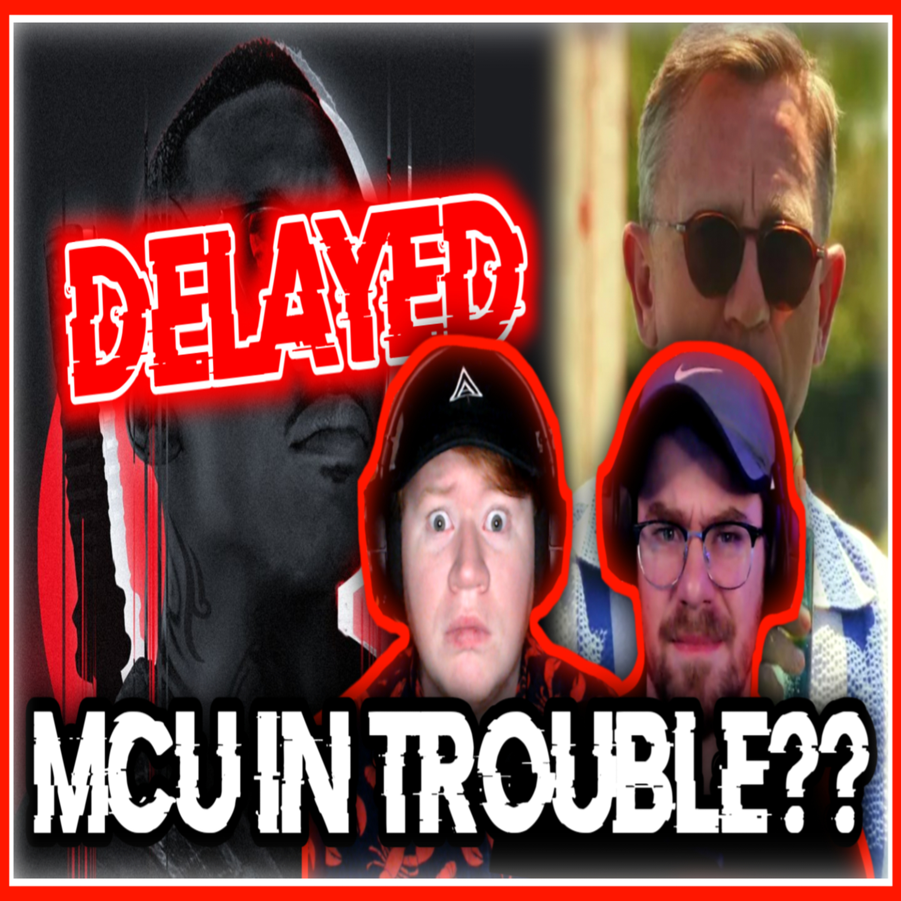 AVENGERS DELAYED, BLADE SHUTS DOWN, IS THE MCU IN TROUBLE?! PFNLive episode artwork