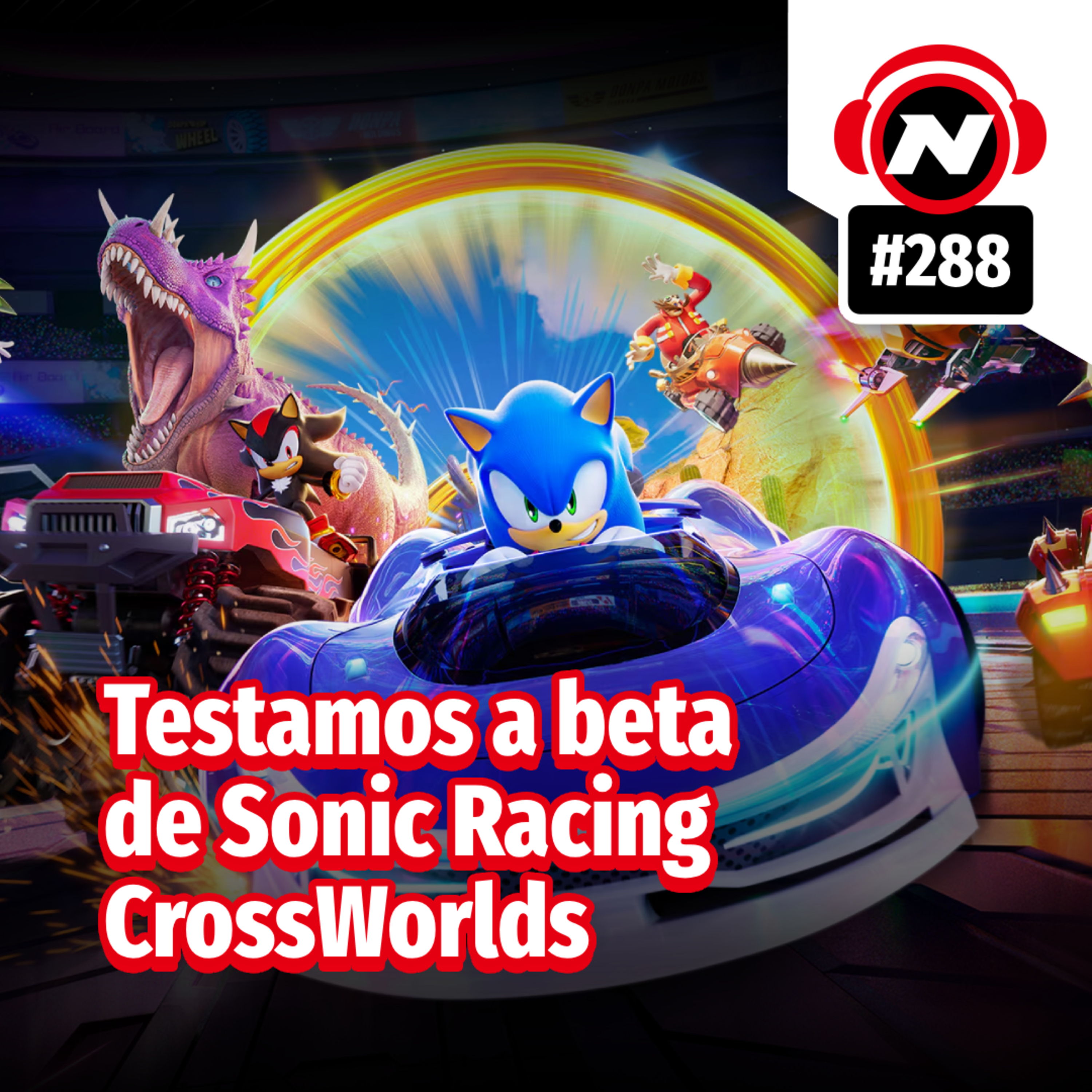 Testamos a beta de Sonic Racing CrossWorlds