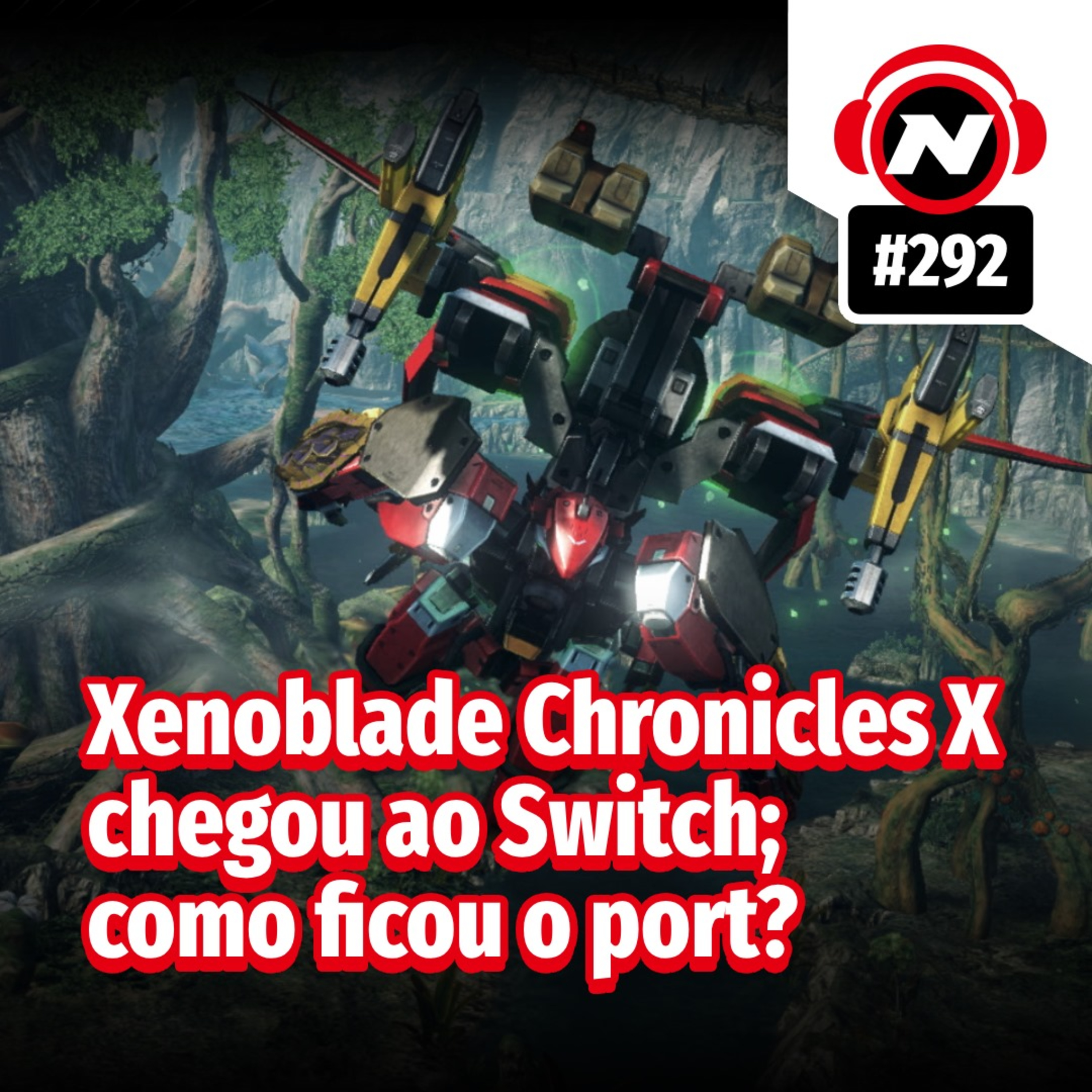 Xenoblade Chronicles X chegou ao Switch; como ficou o port?