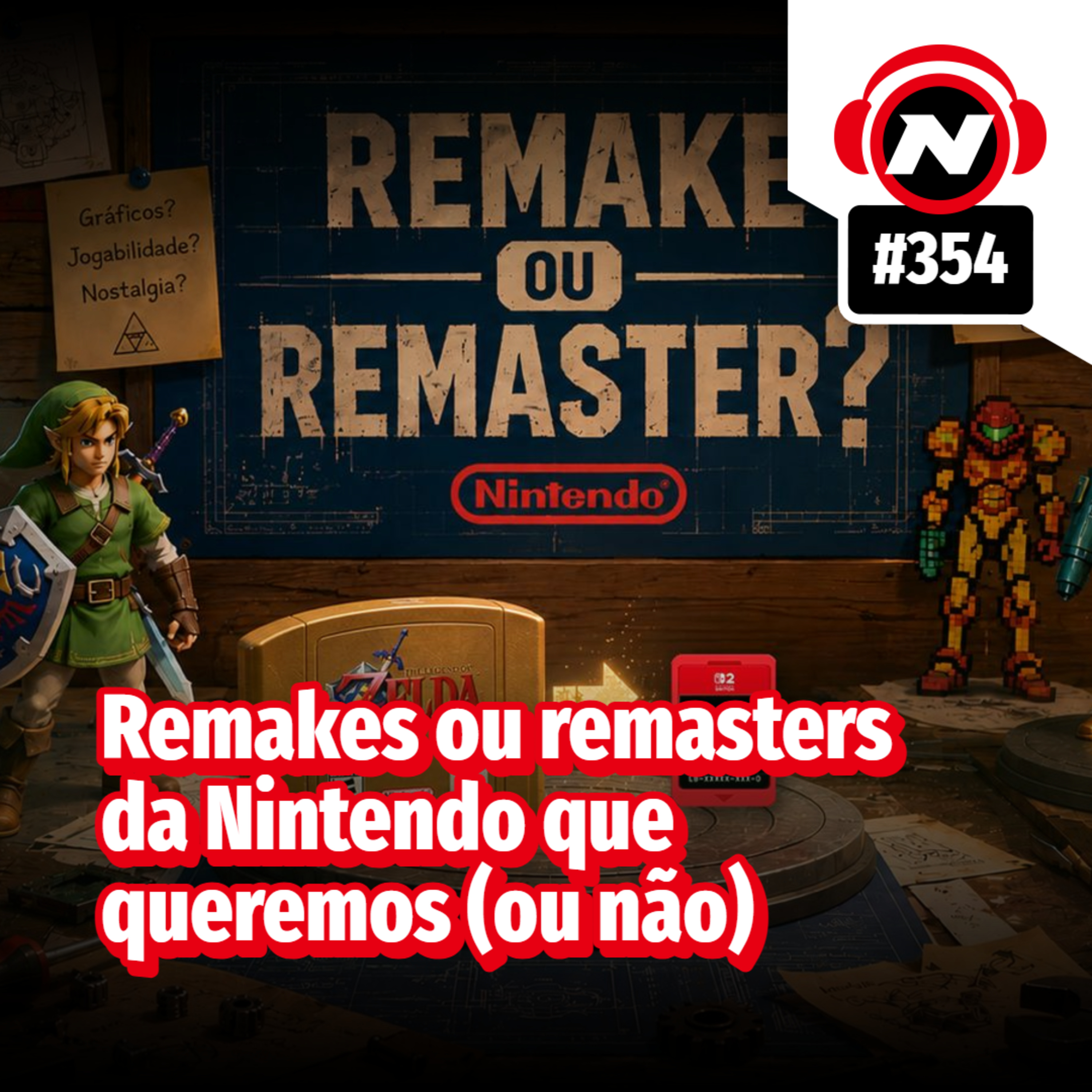 Remakes ou remasters da Nintendo que queremos (ou não) episode artwork