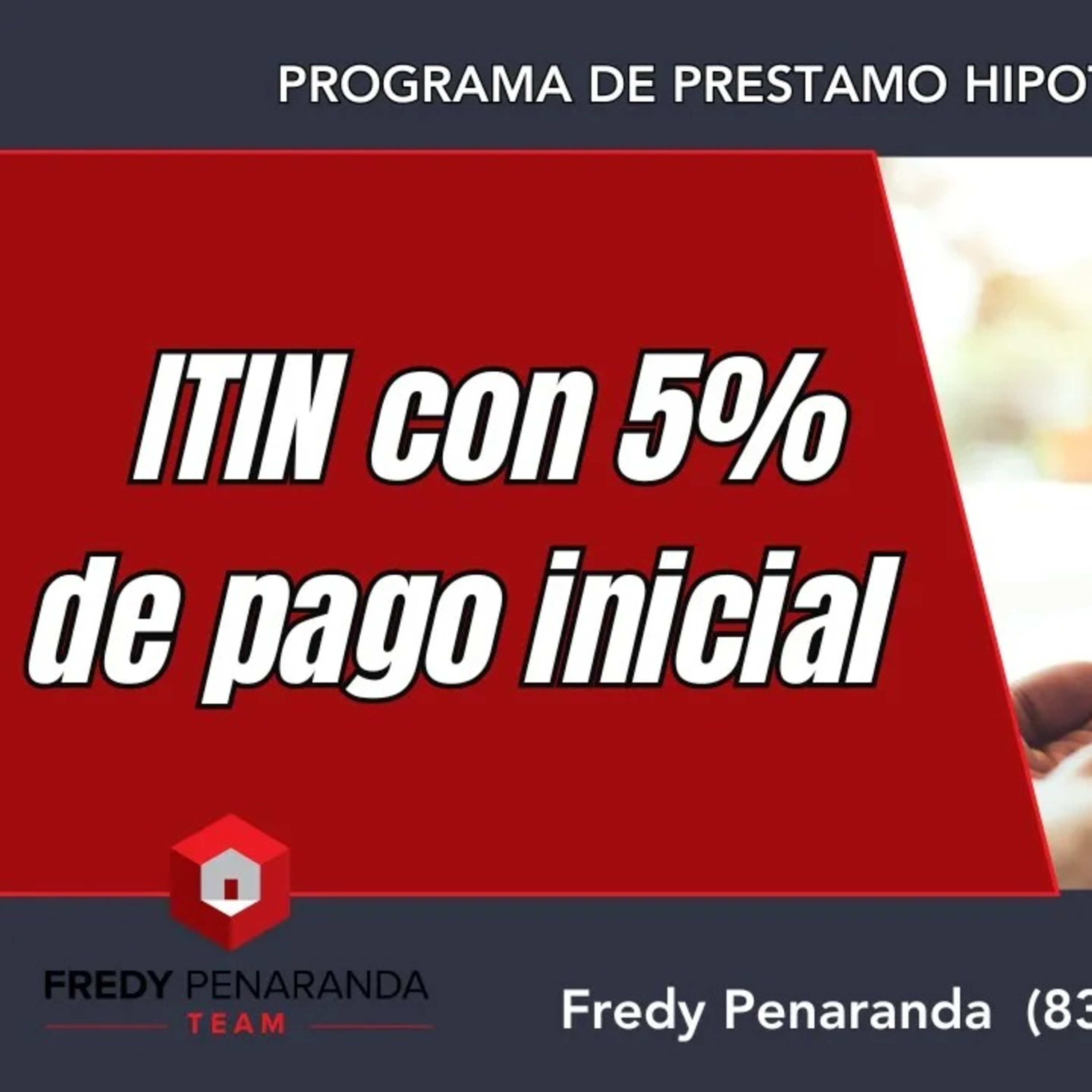 444.- Programa de Prestamo Hipotecario Para ITIN con 5% de Pago Inicial episode artwork