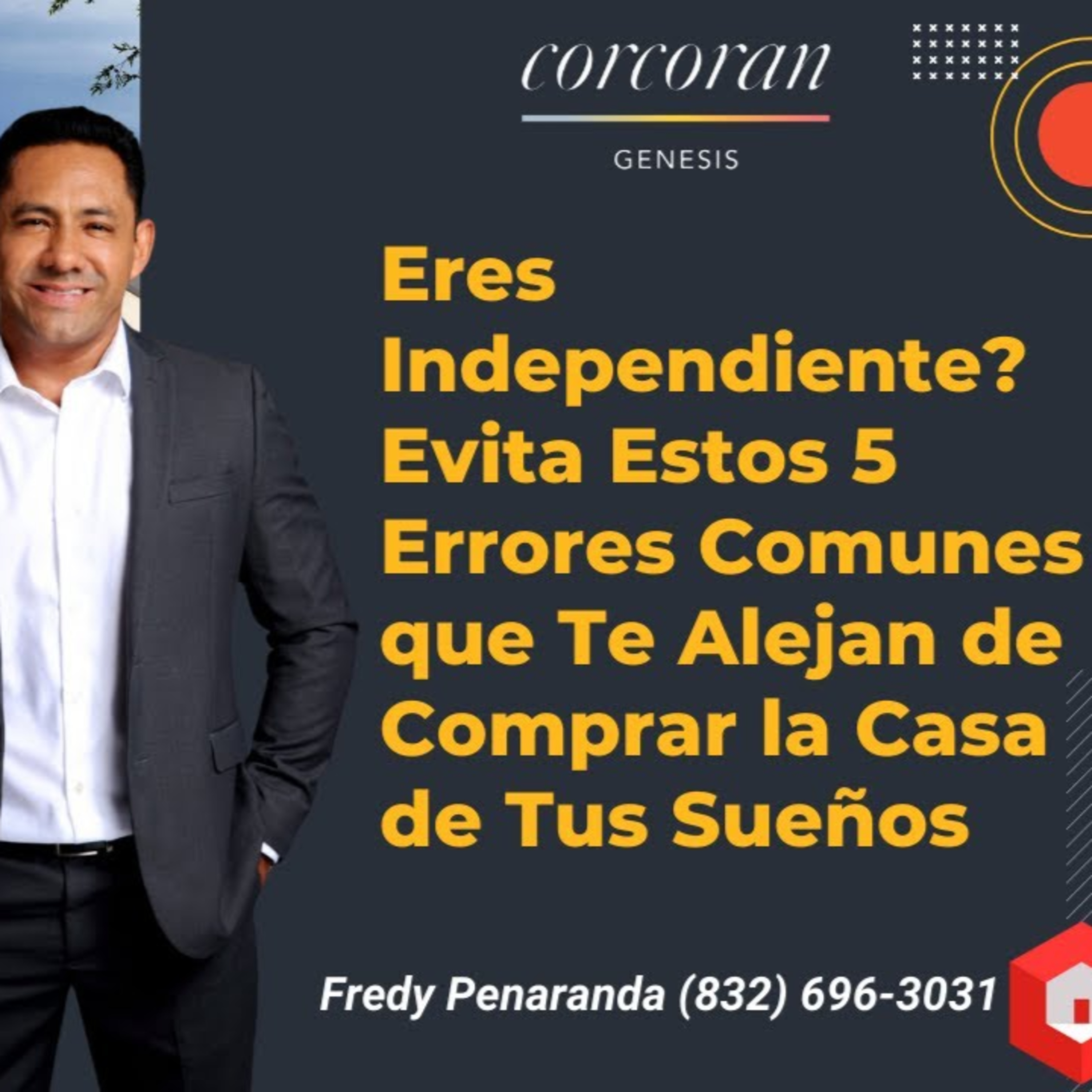 451. - 5 Errores Comunes que Alejan de Comprar la Casa a Personas Independientes✨🏡 episode artwork