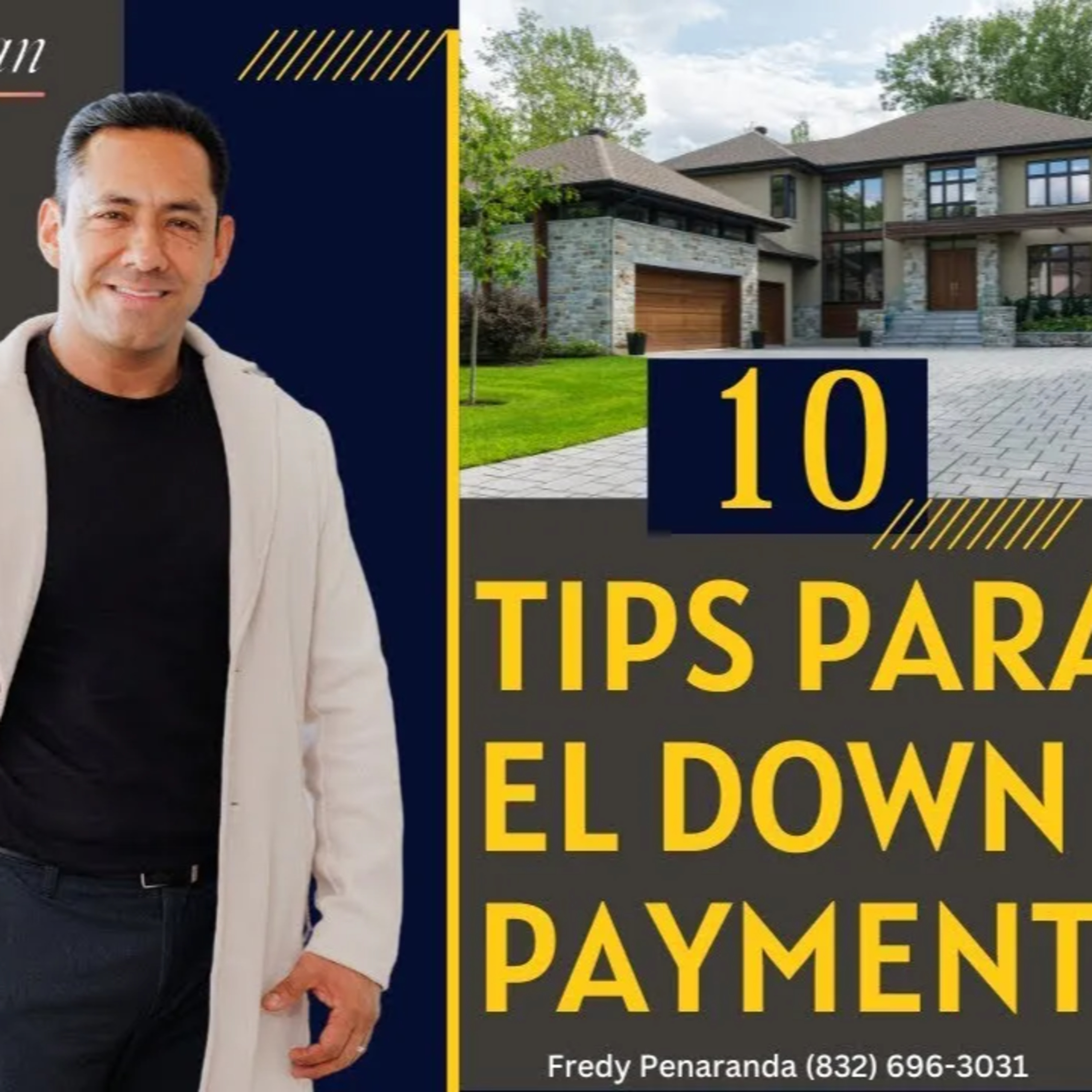 461.- Cómo Hacer Realidad Tu Casa Propia 🏡 | 10 Tips Infalibles para Reunir el Down Payment episode artwork