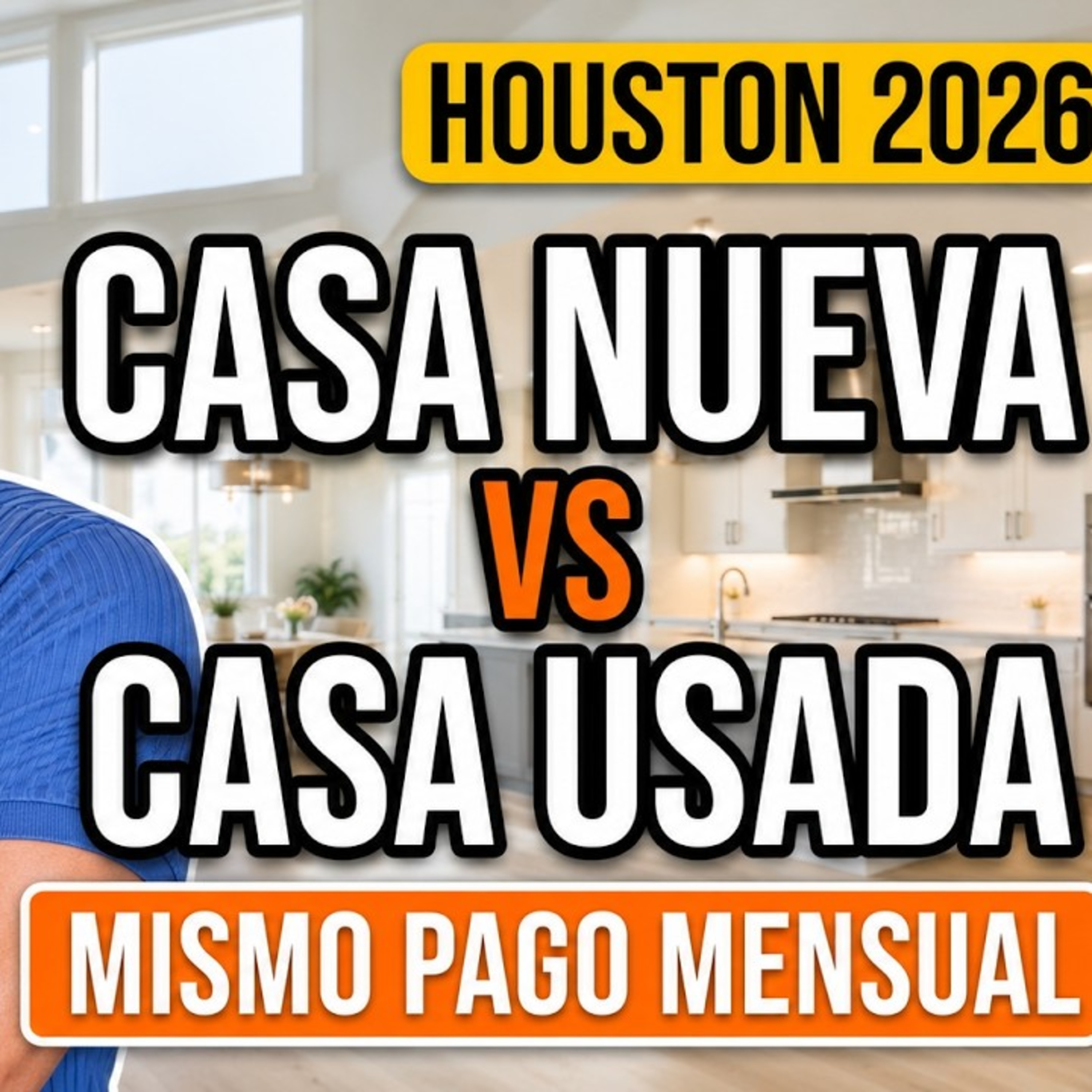 490.- Casas Nuevas en Houston 2026: Más Grande, Más Moderna y Con el MISMO Pago Mensual episode artwork