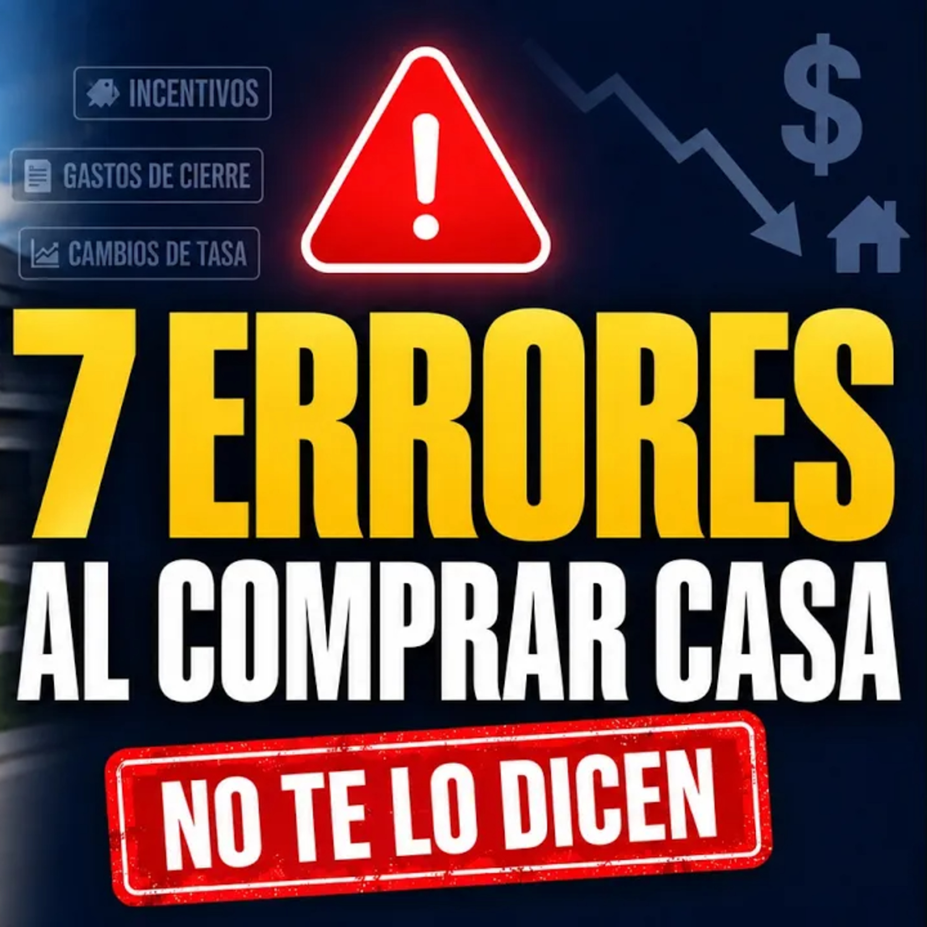 491.- Houston: 7 Errores al Comprar Casa en 2026 episode artwork