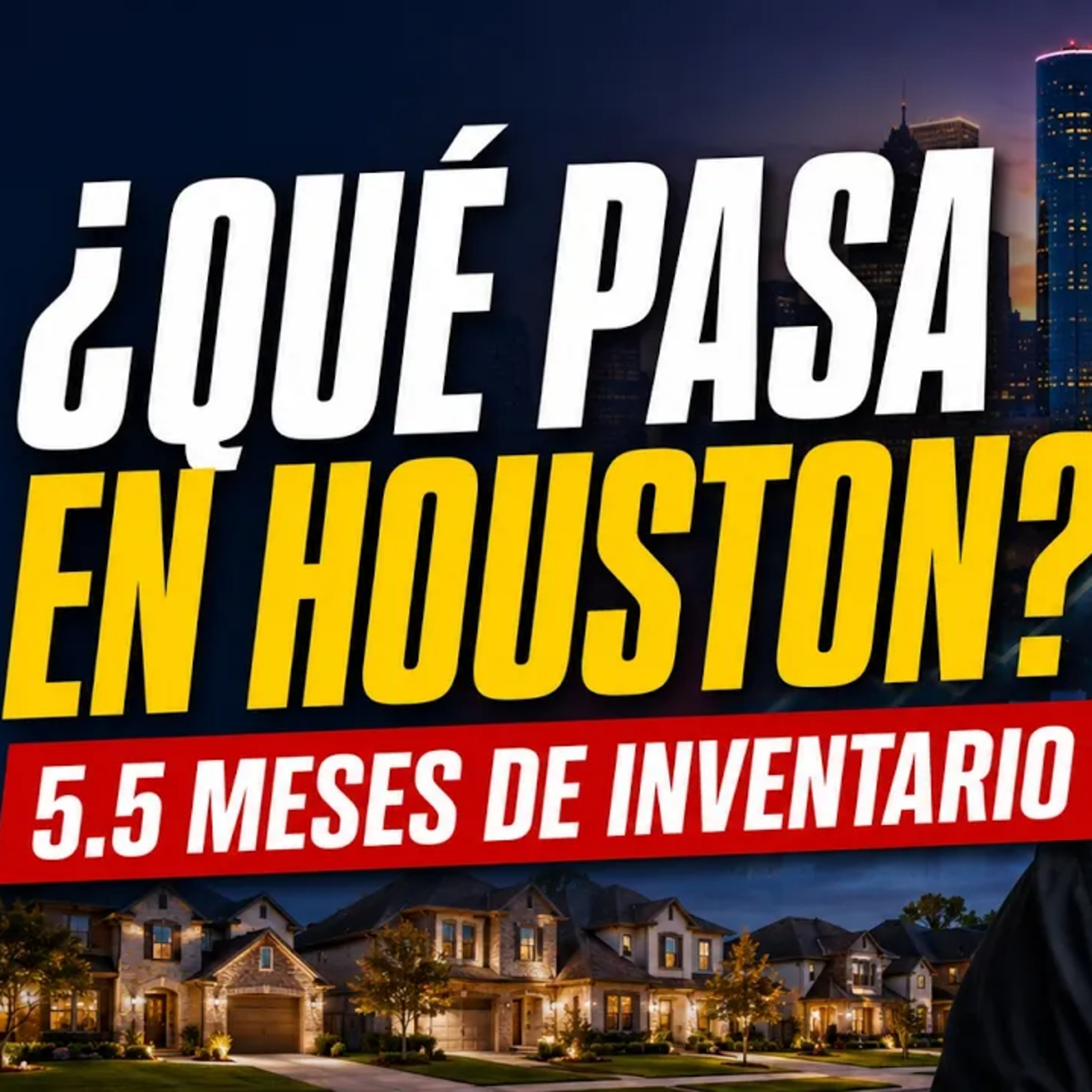 492.- ¿Se Está Cayendo el Mercado de Houston? Esto Dicen los Datos de 2026 episode artwork