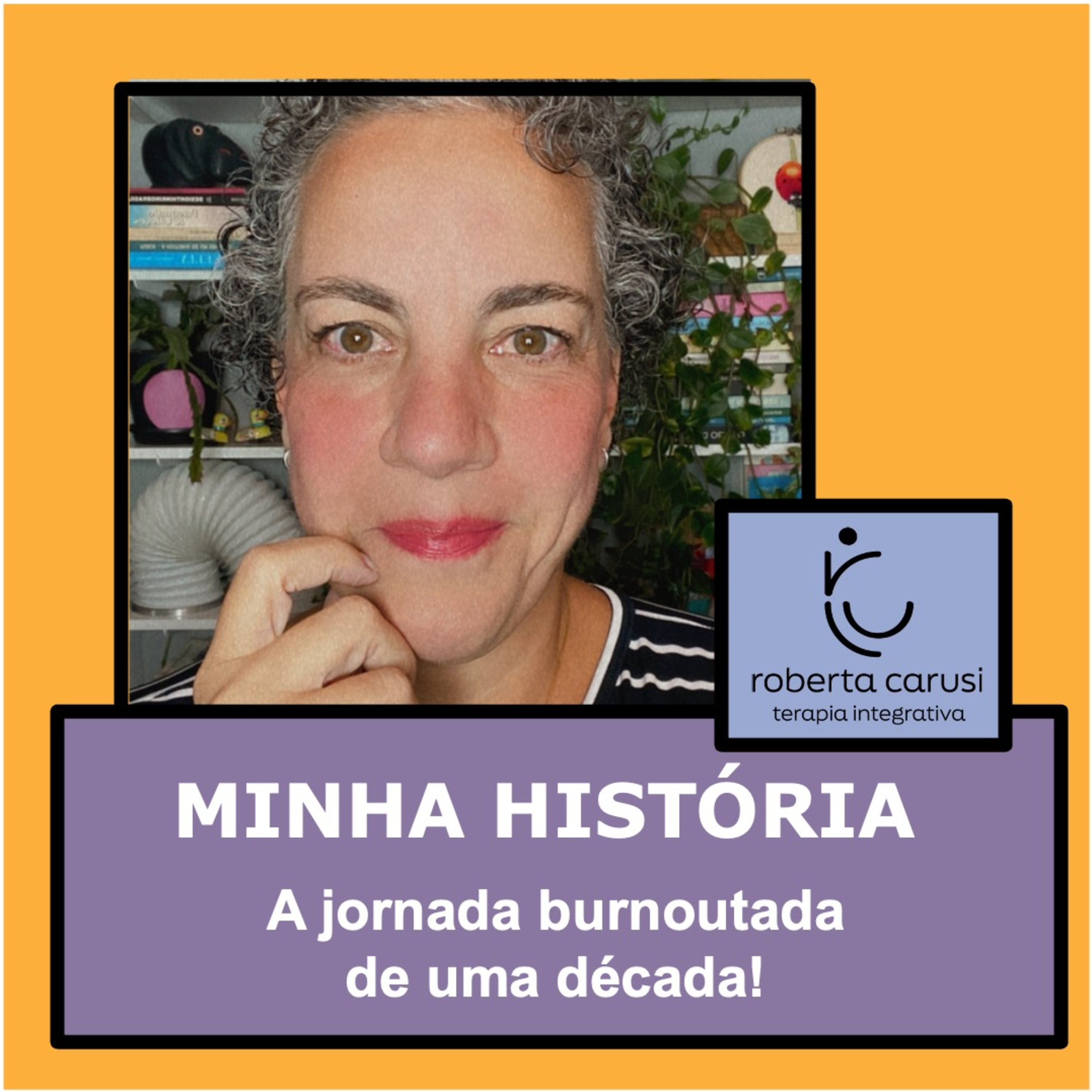 MINHA HISTÓRIA com o BURNOUT | Episódio 05: as pessoas episode artwork