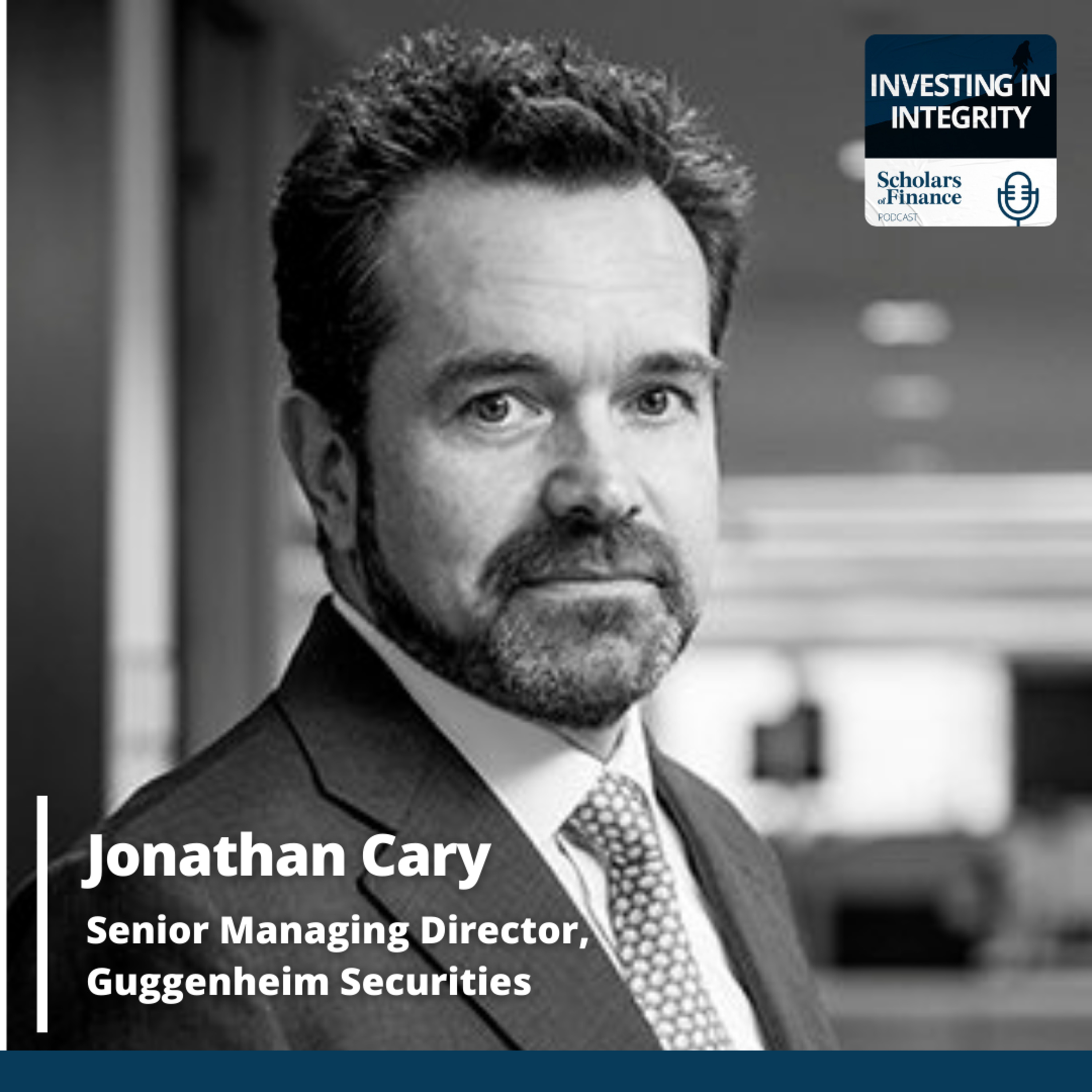  #45 - Curiosity and Deal-Making (feat. Jonathan Cary, Senior MD at Guggenheim Securities) episode artwork