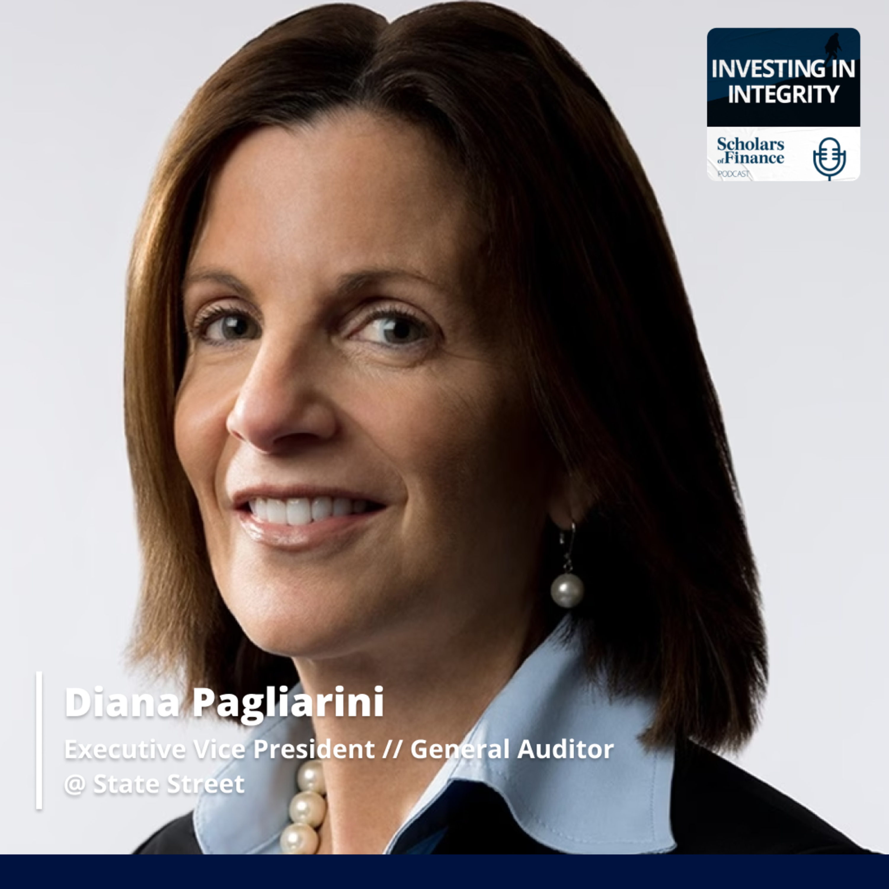#62 - The Role of Internal Audit in Managing Risks: Diana Pagliarini (Executive Vice President & General Auditor Officer @ State Street Corporation) episode artwork