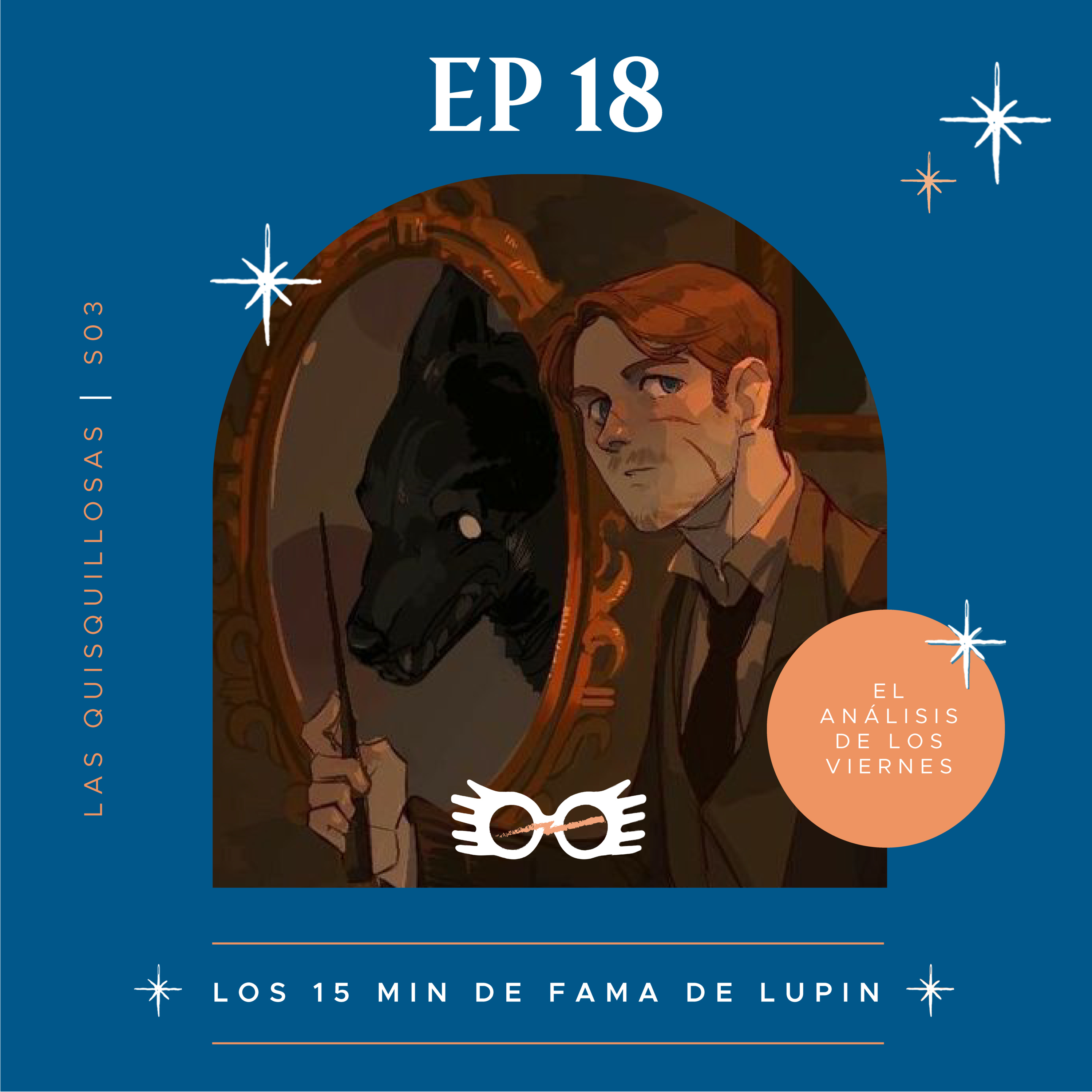 S03 E18 Los 15 min de fama de Lupin | El Análisis episode artwork
